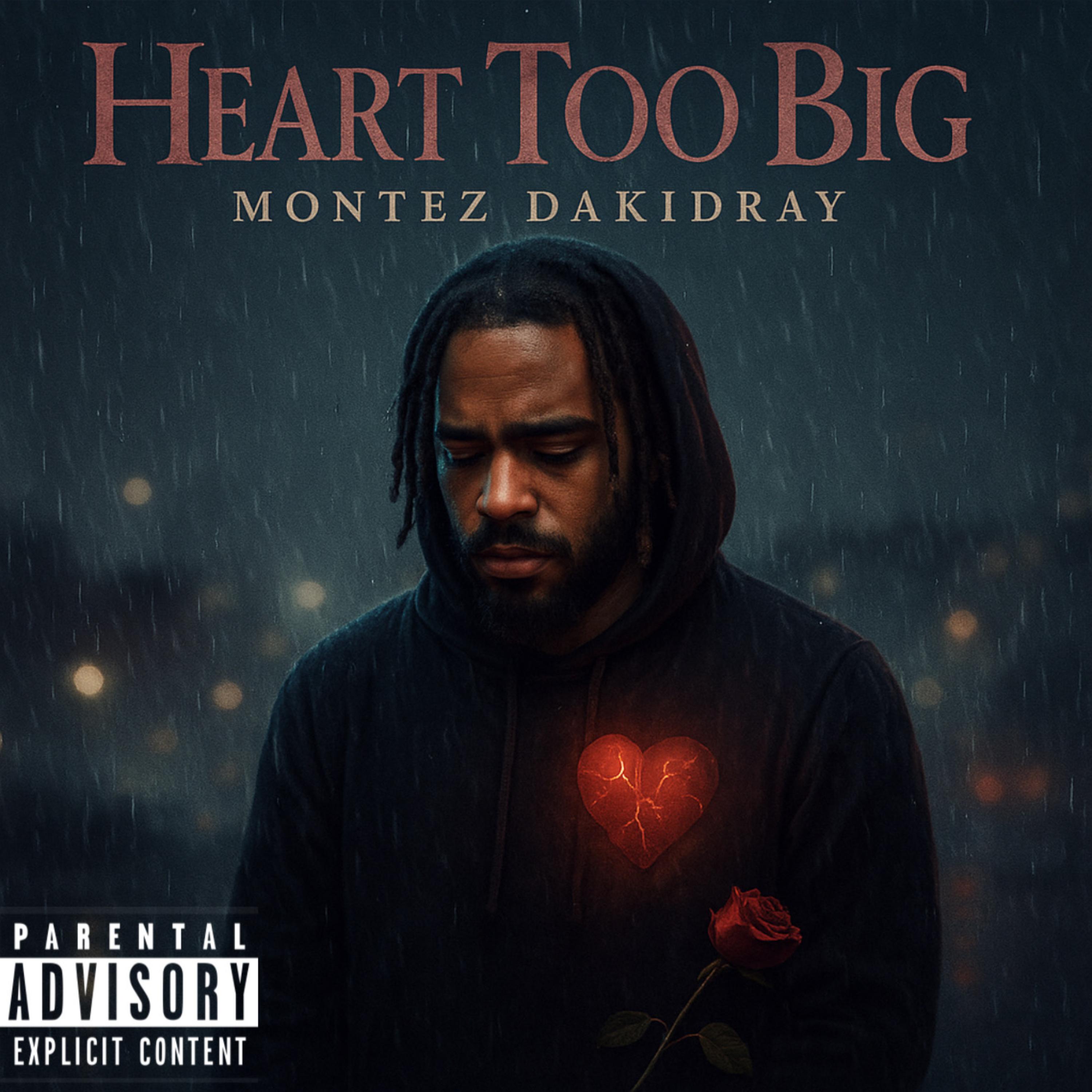 Heart Too Big artwork