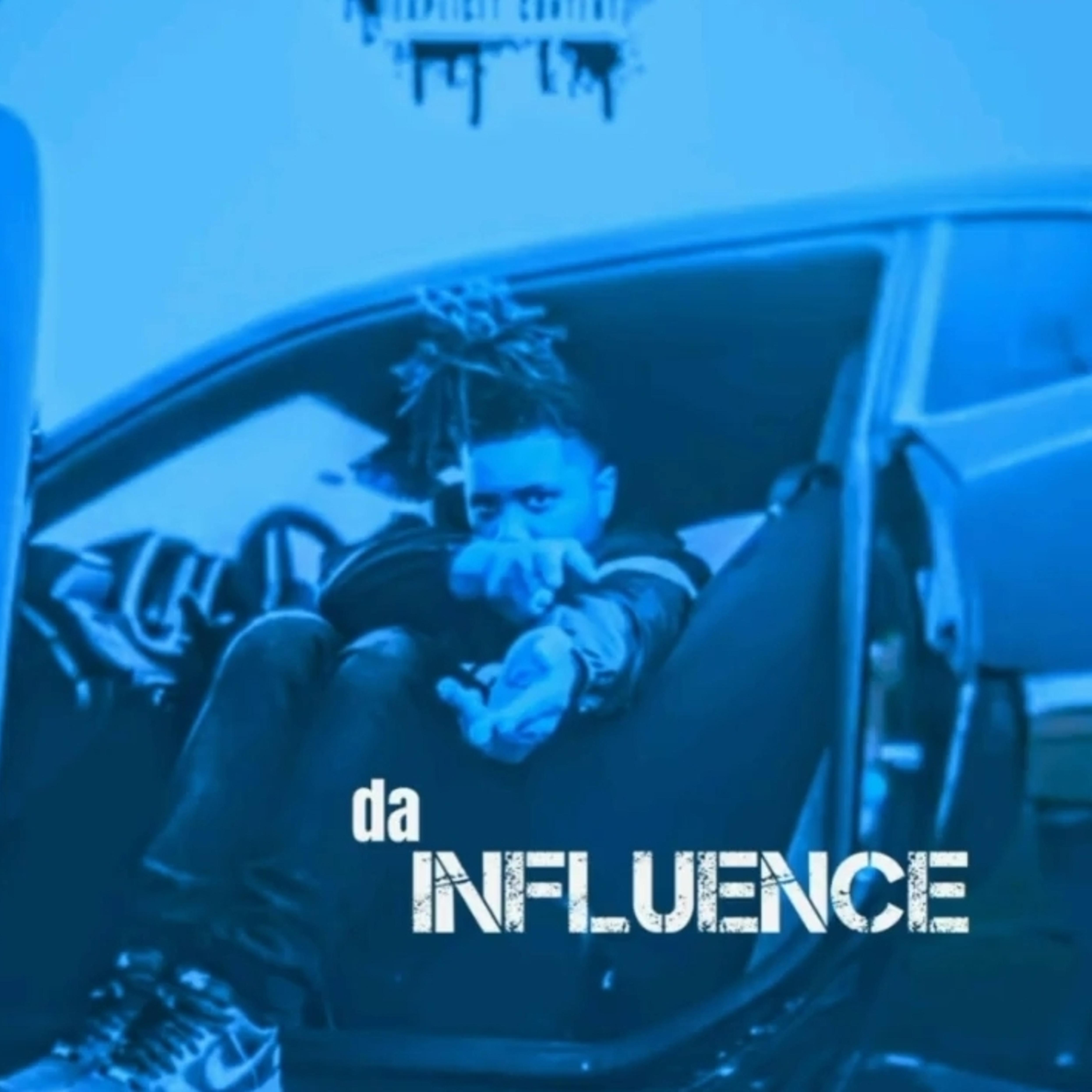 Da Influence artwork