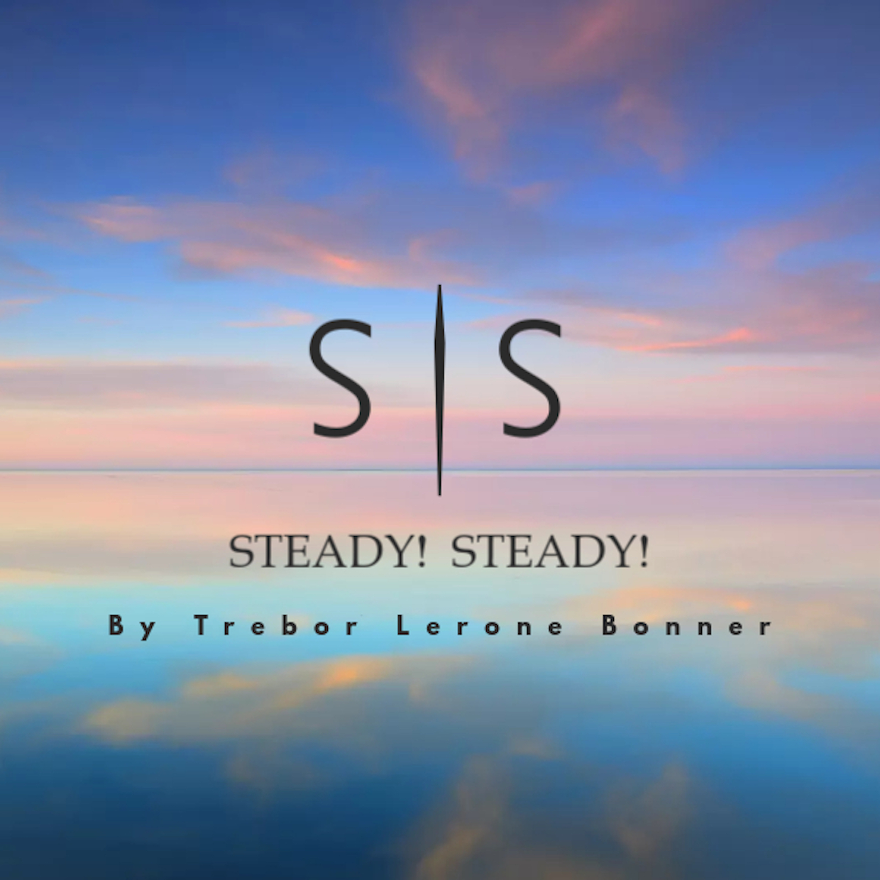 Steady! Steady! artwork