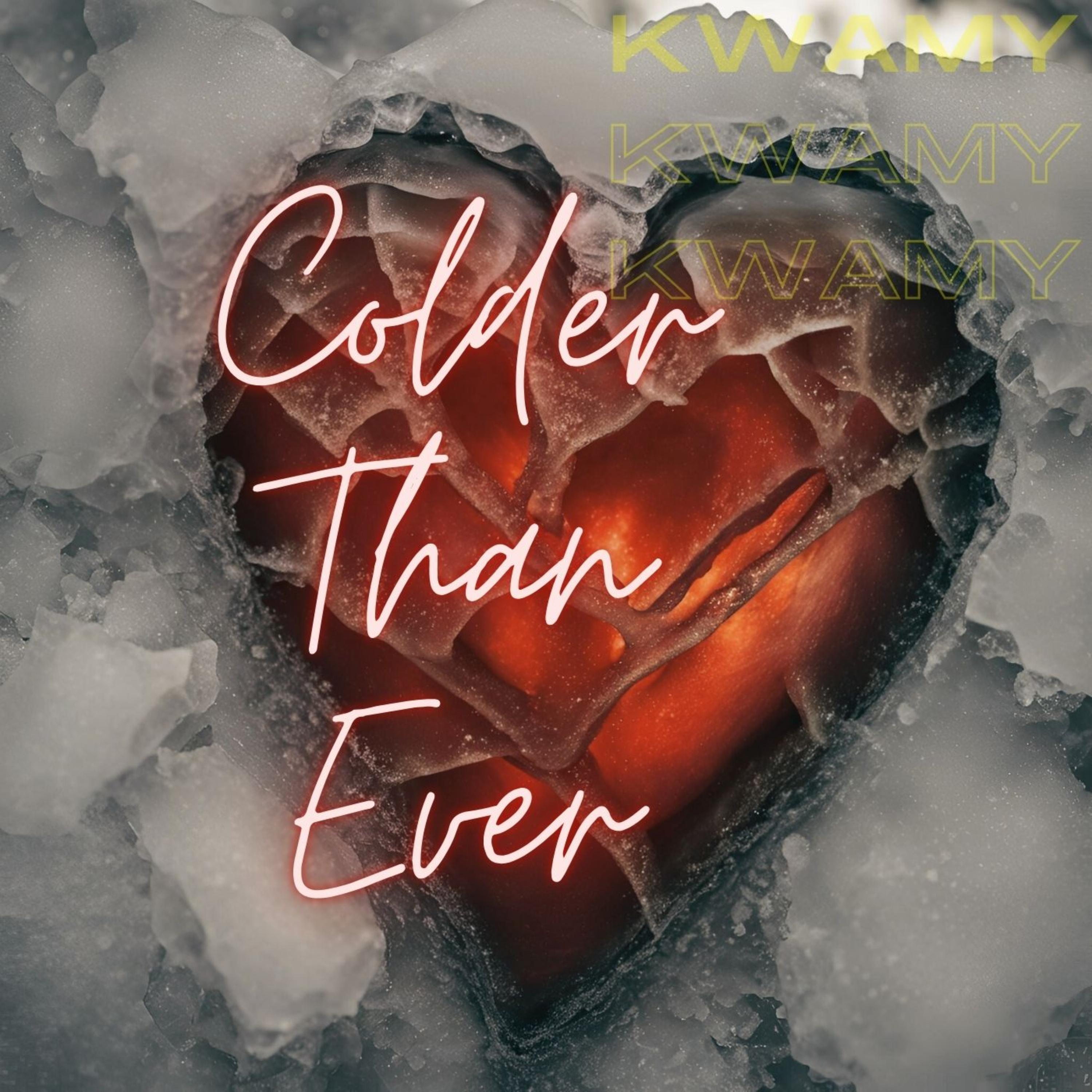 Colder Than Ever artwork