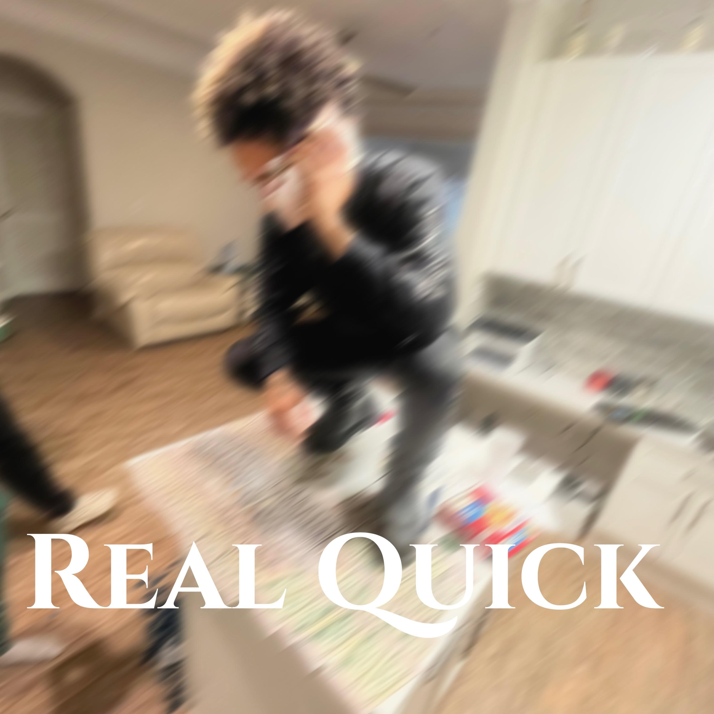 Real Quick artwork