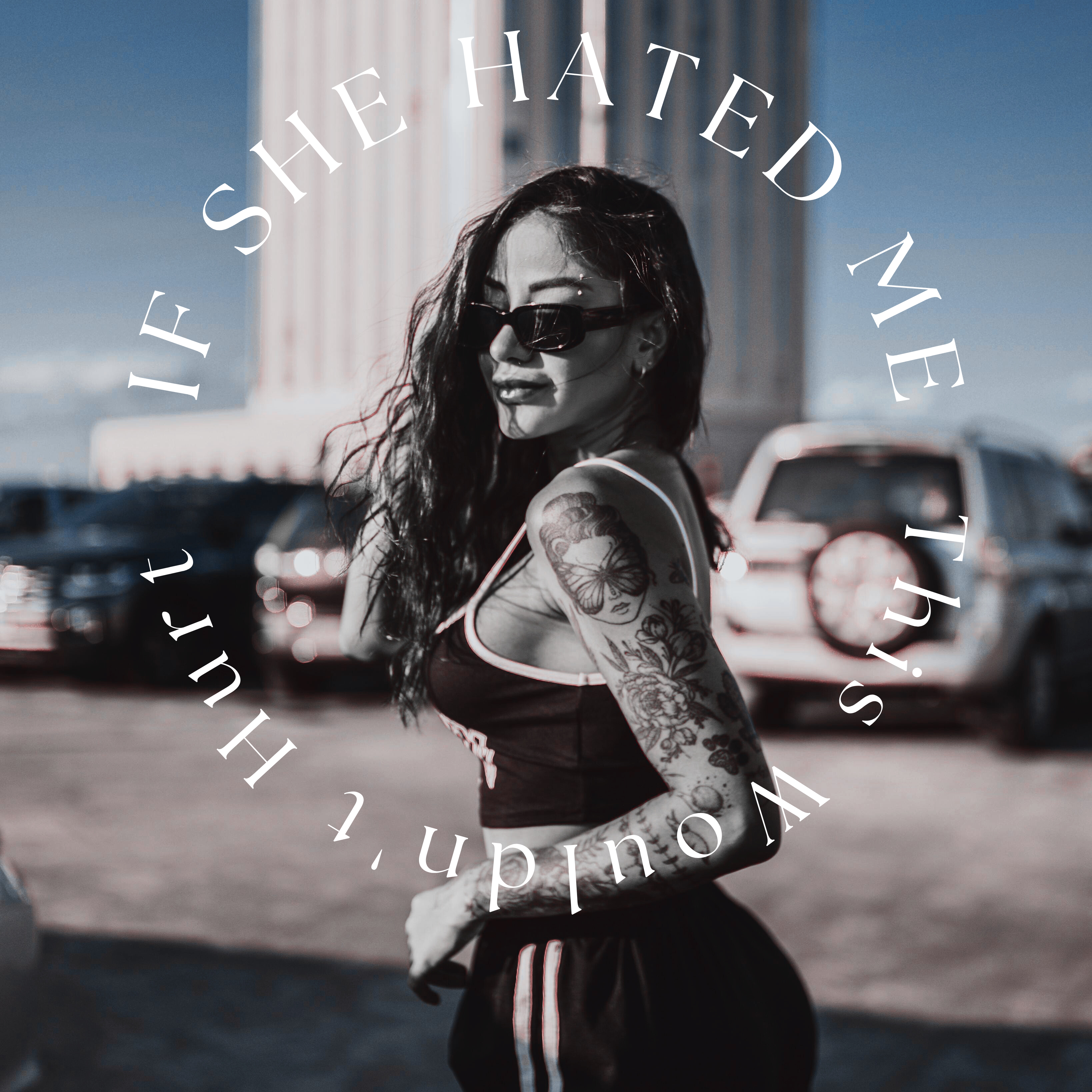 If She Hated Me // This Wouldn't Hurt artwork