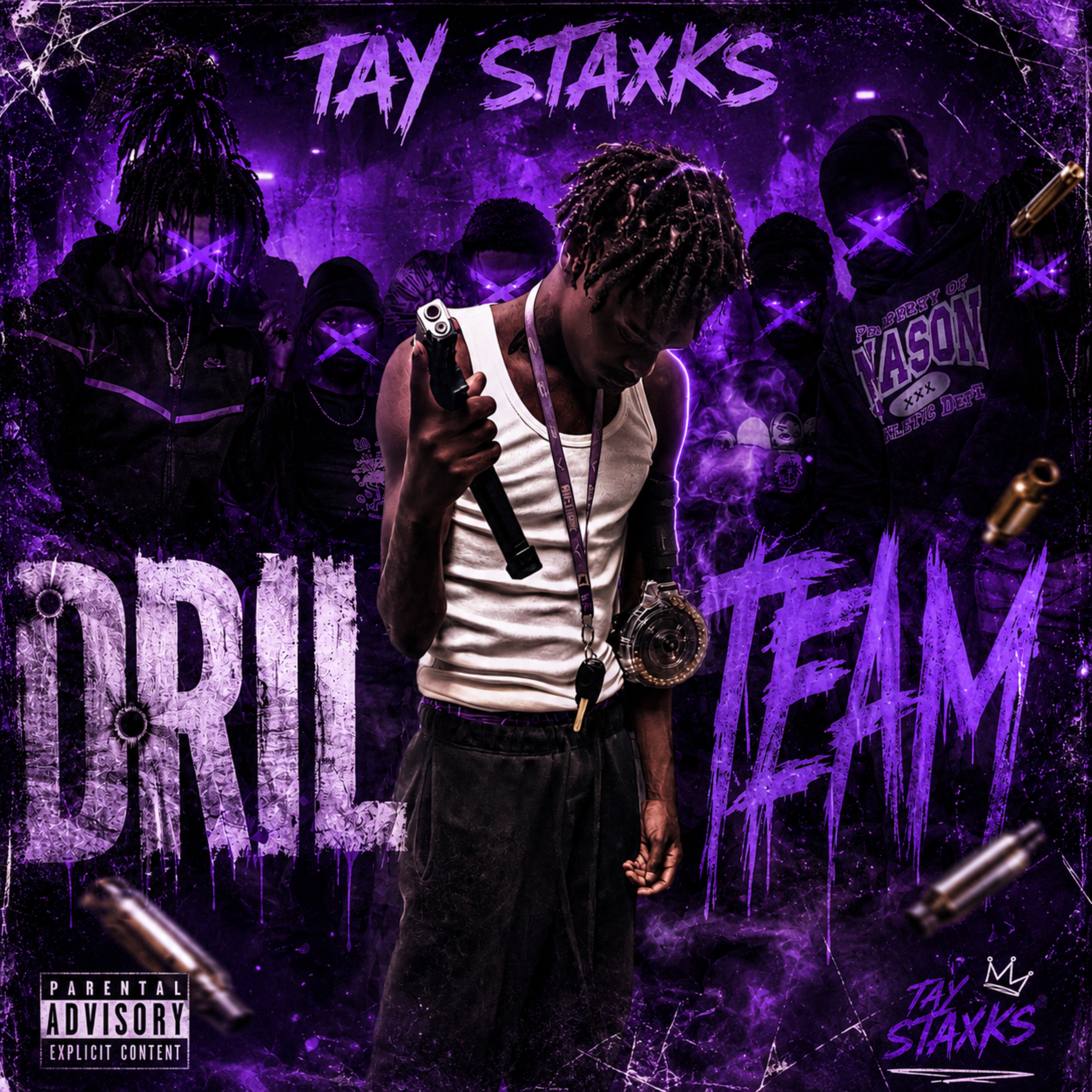 Drill Team by Tay Staxks cover art