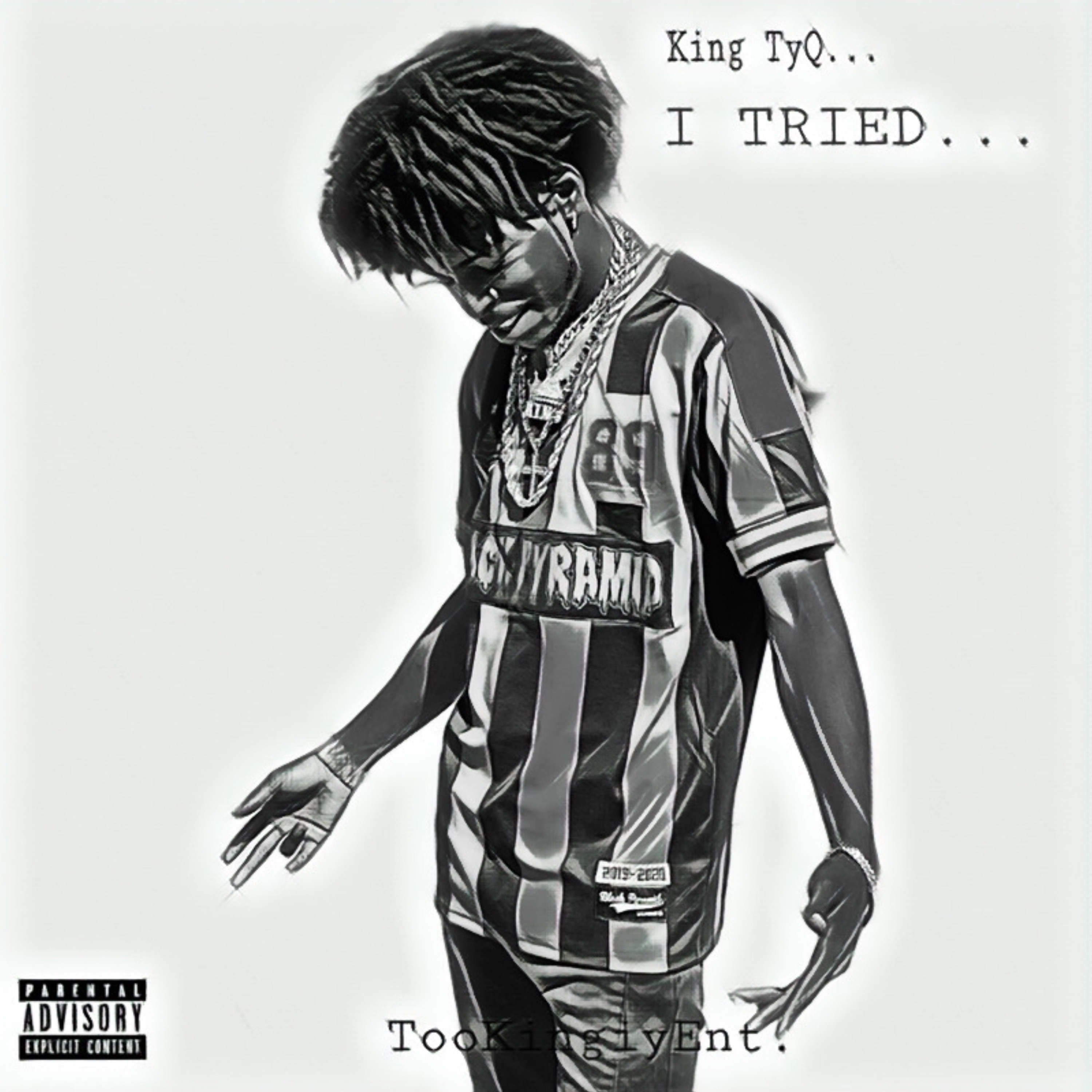 I Tried by King TyQ cover art