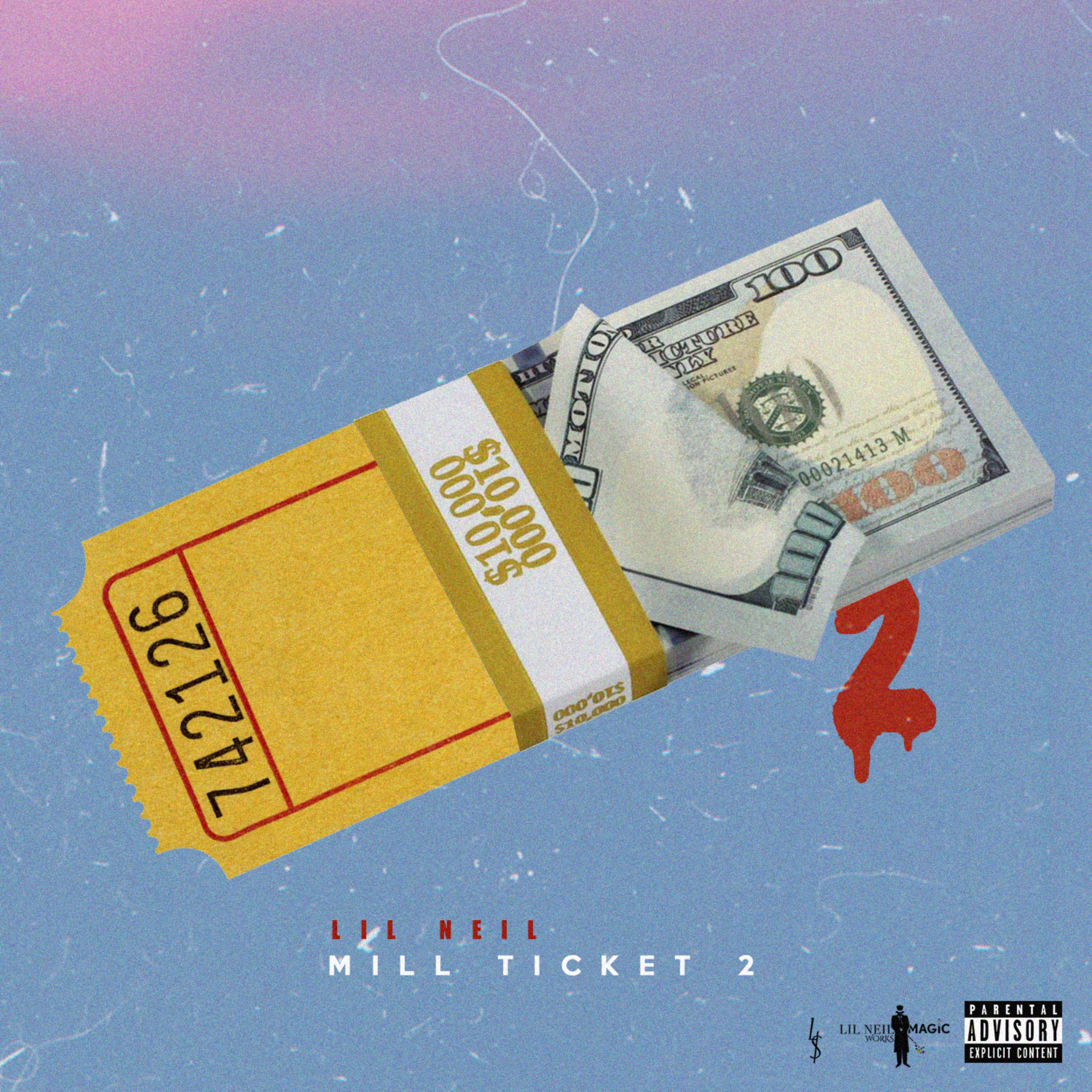 Mill Ticket 2 by Lil Neil Works Magic cover art