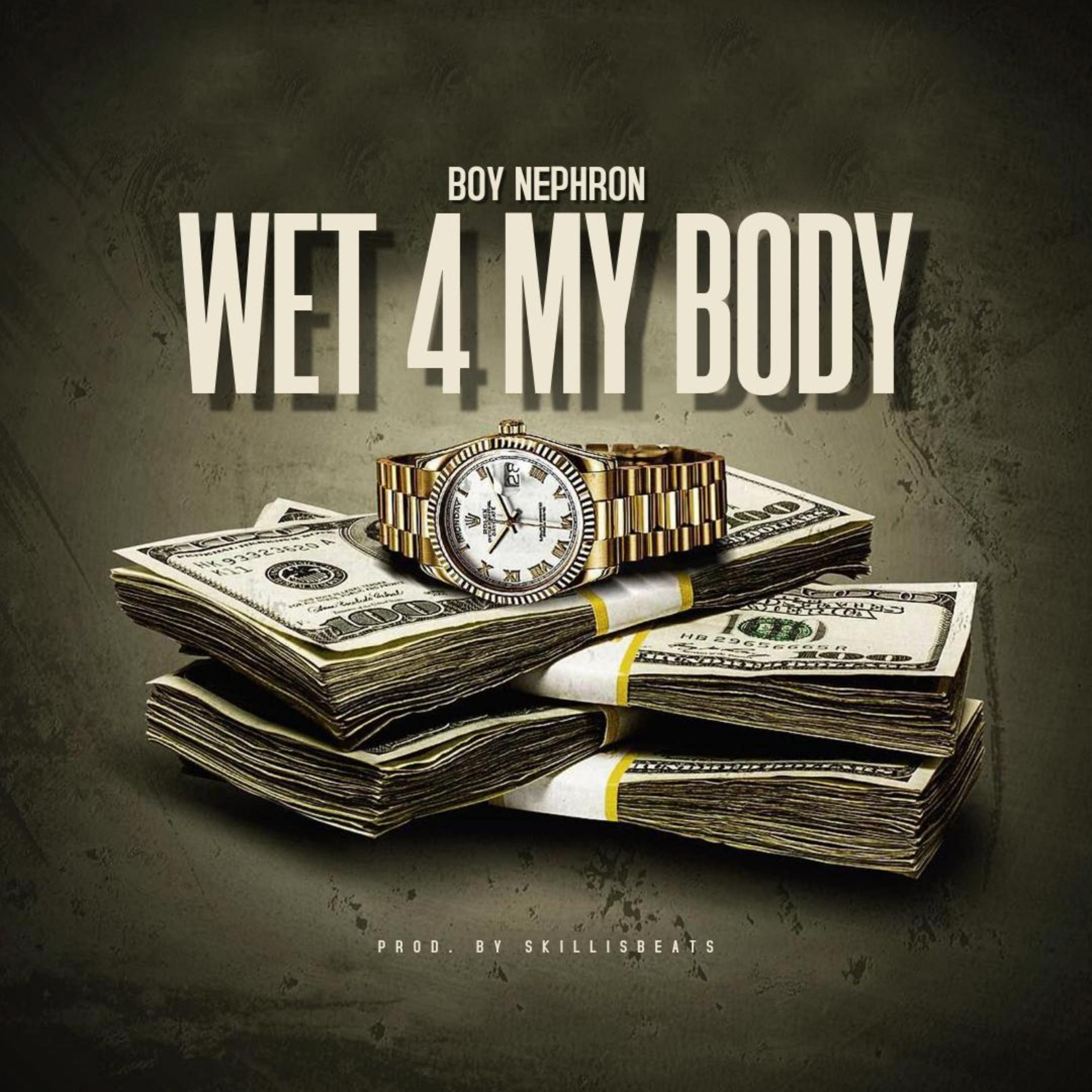 Wet 4 My Body artwork