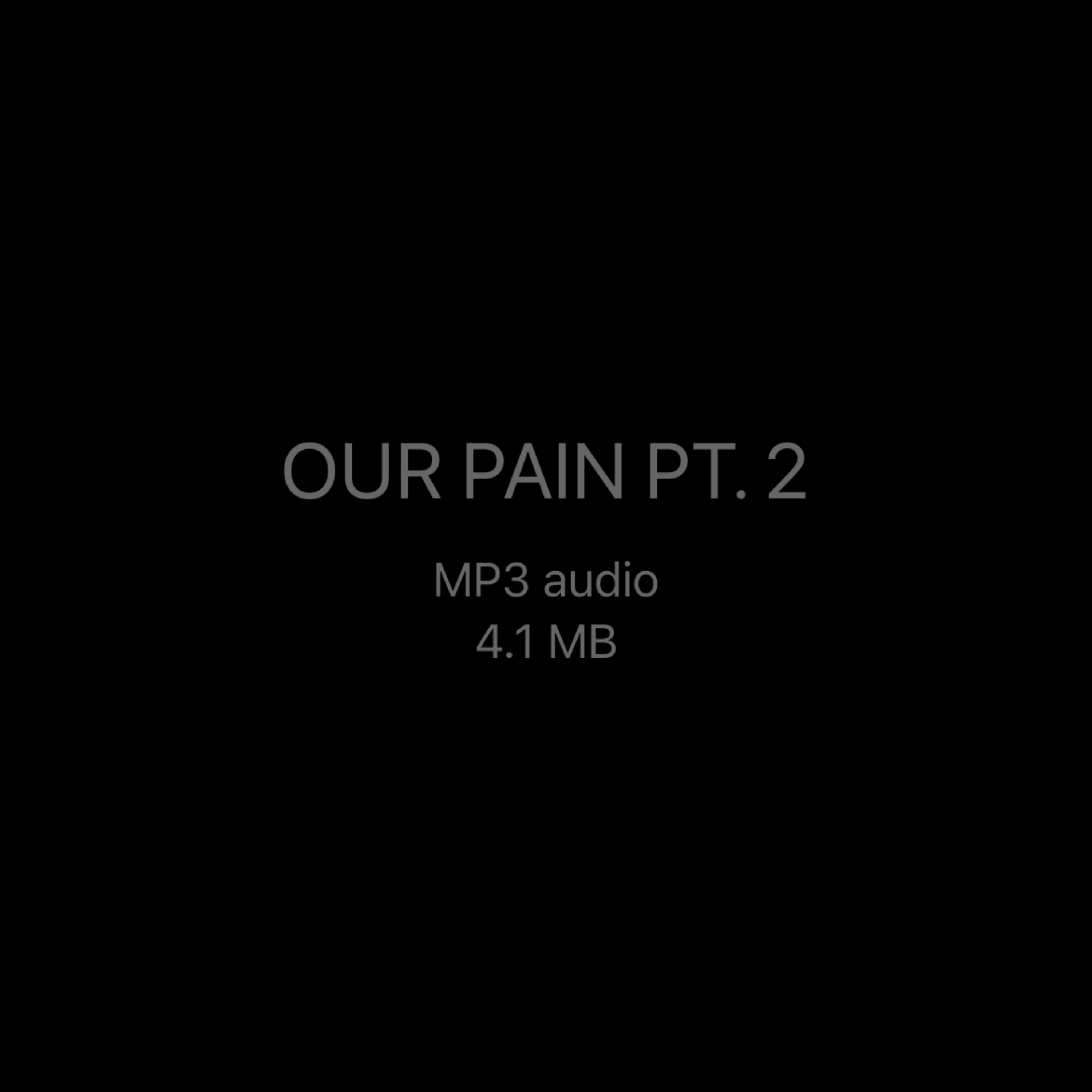 Our Pain Pt 2 artwork
