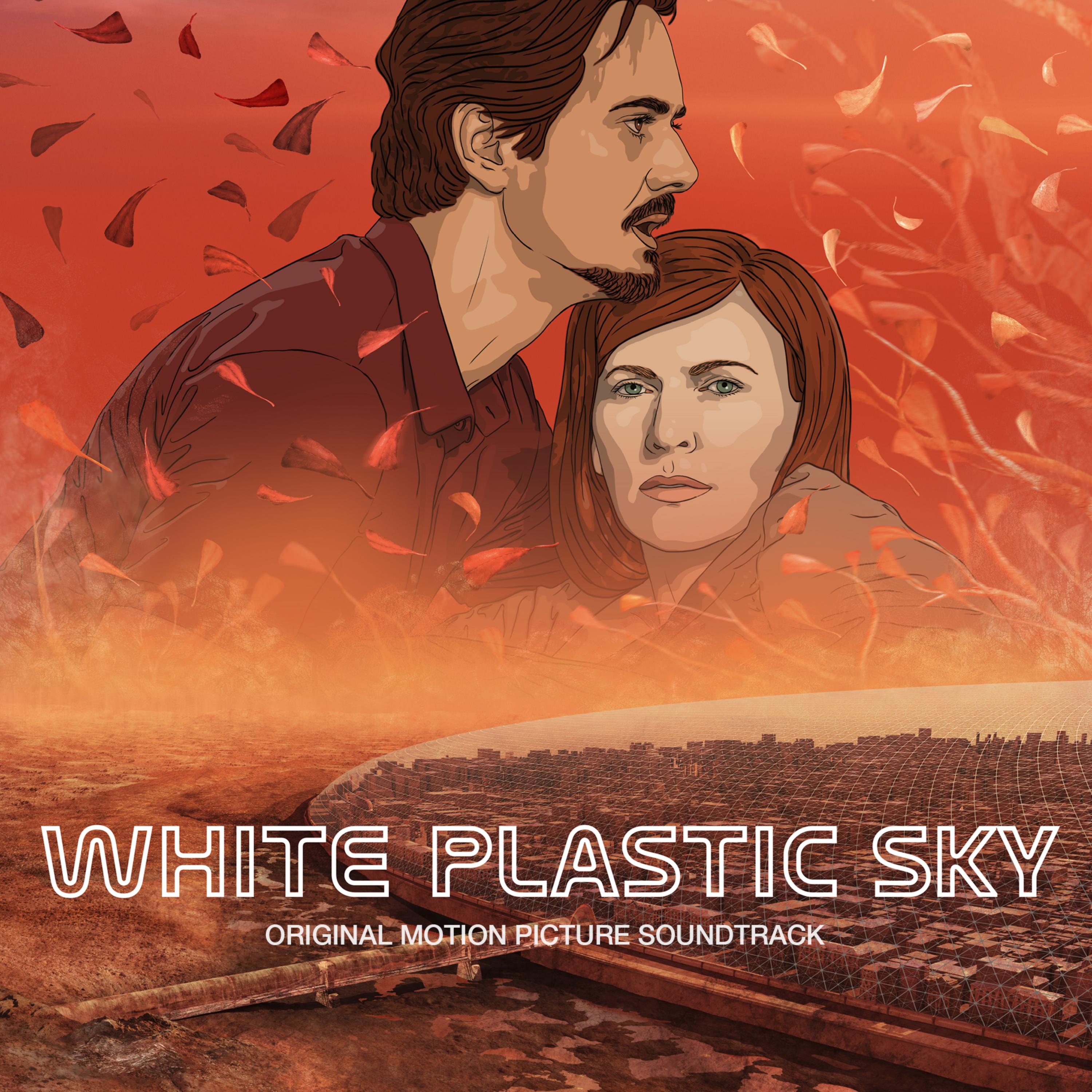 White Plastic Sky (Original Motion Picture Soundtrack) artwork
