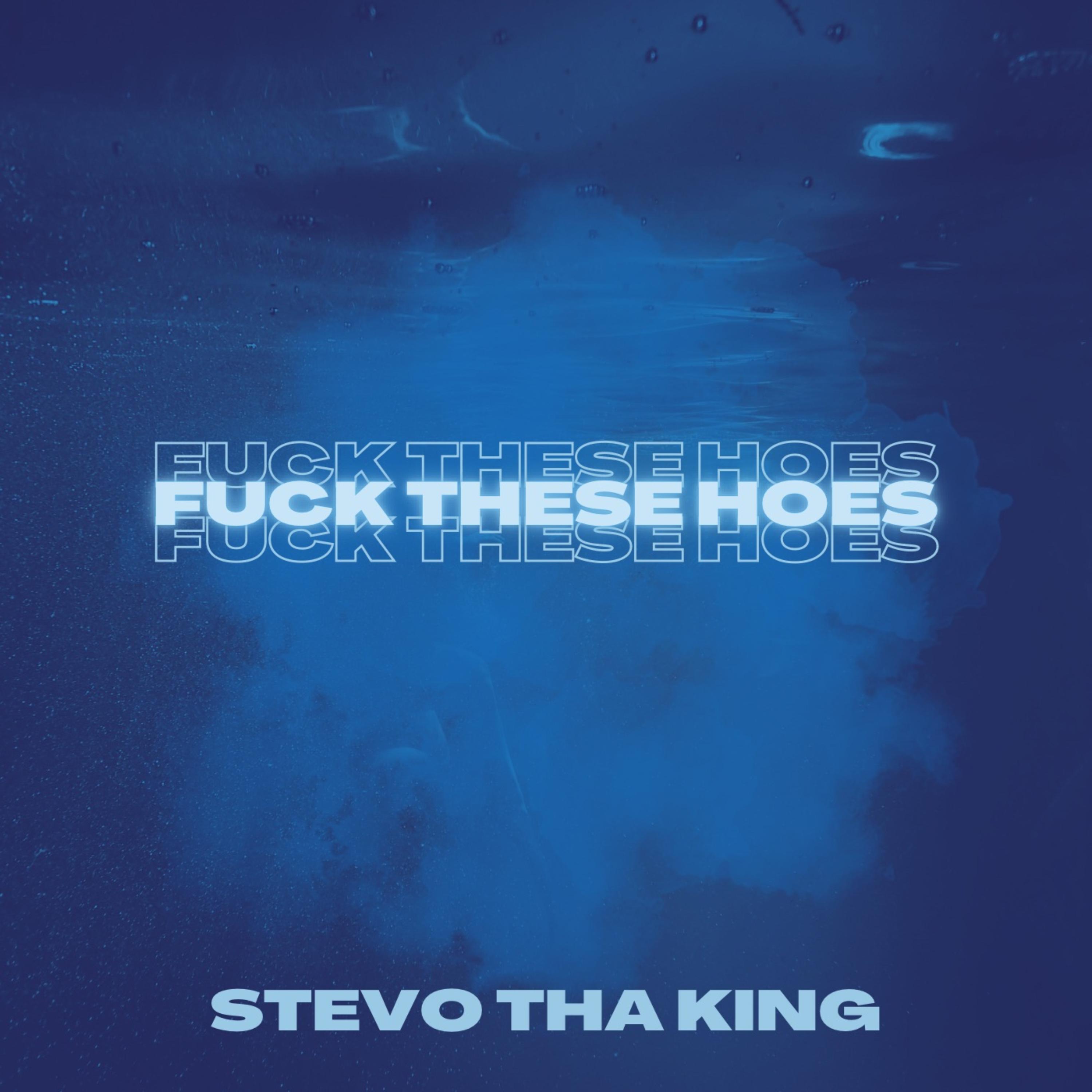 Fuck These Hoes artwork