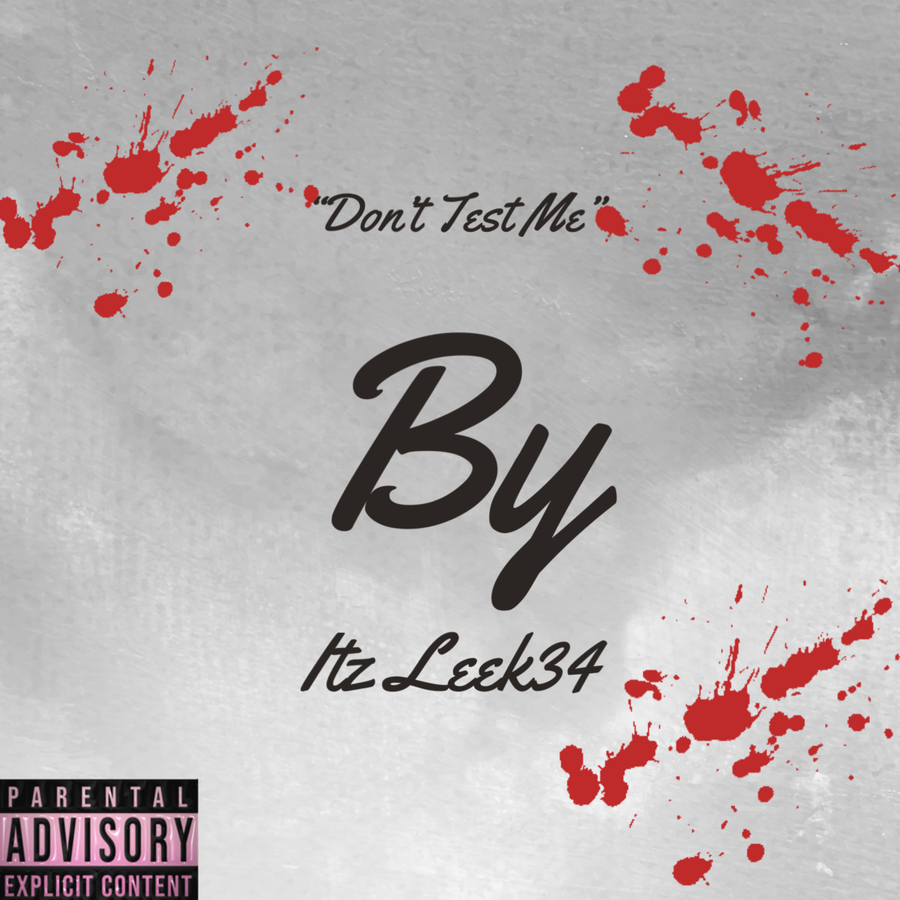 Dont Test Me artwork