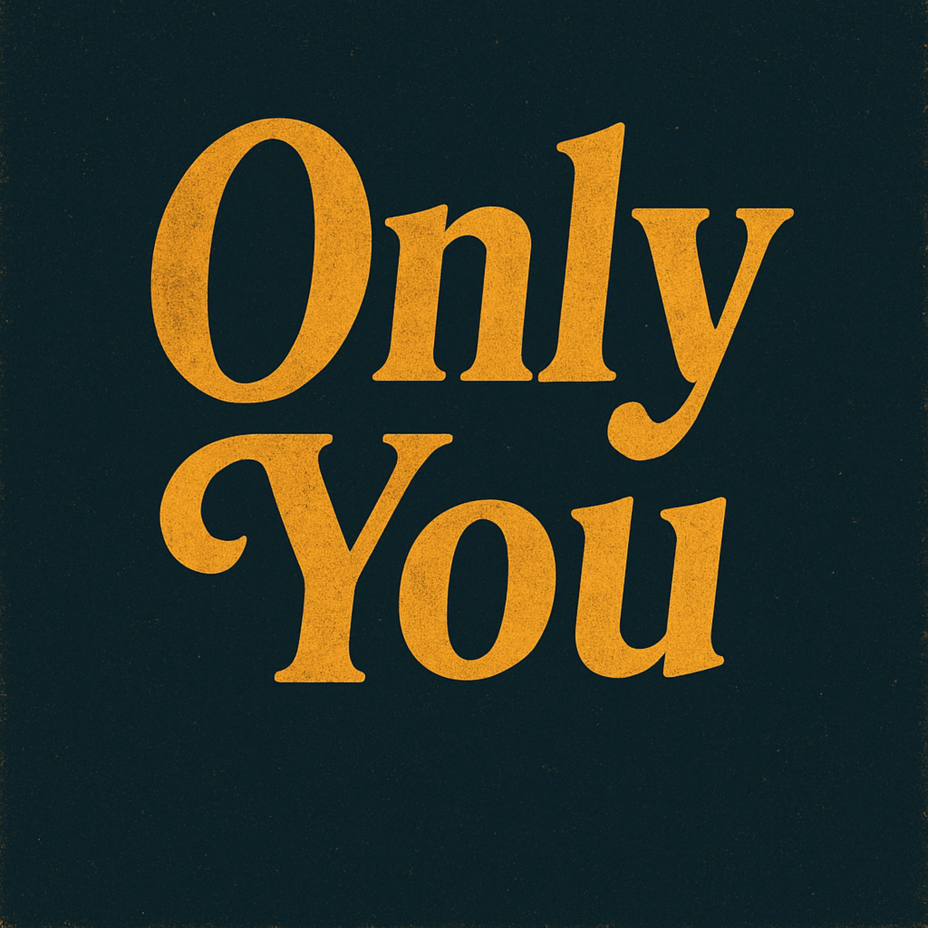 Only You artwork