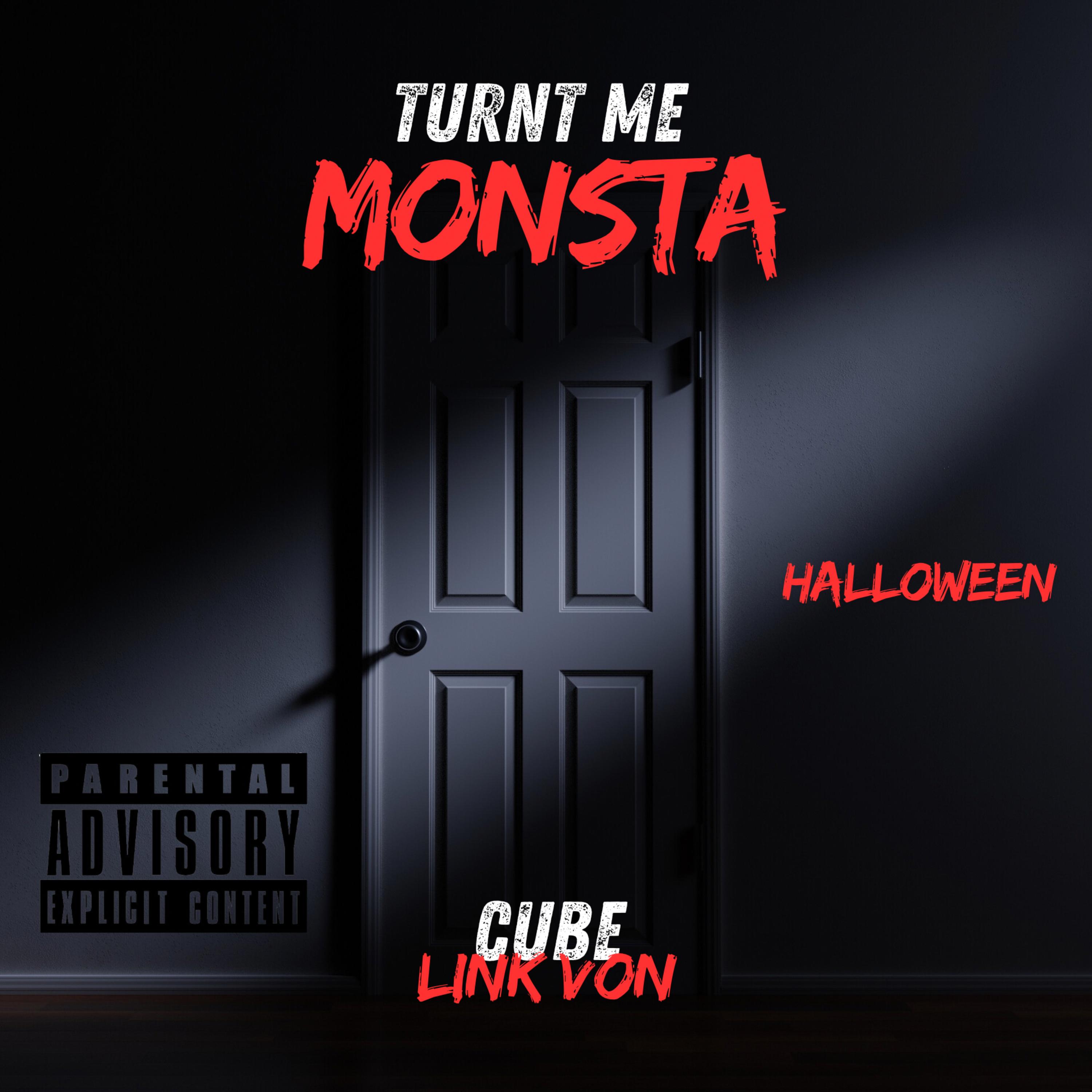 Turnt Me Monsta artwork