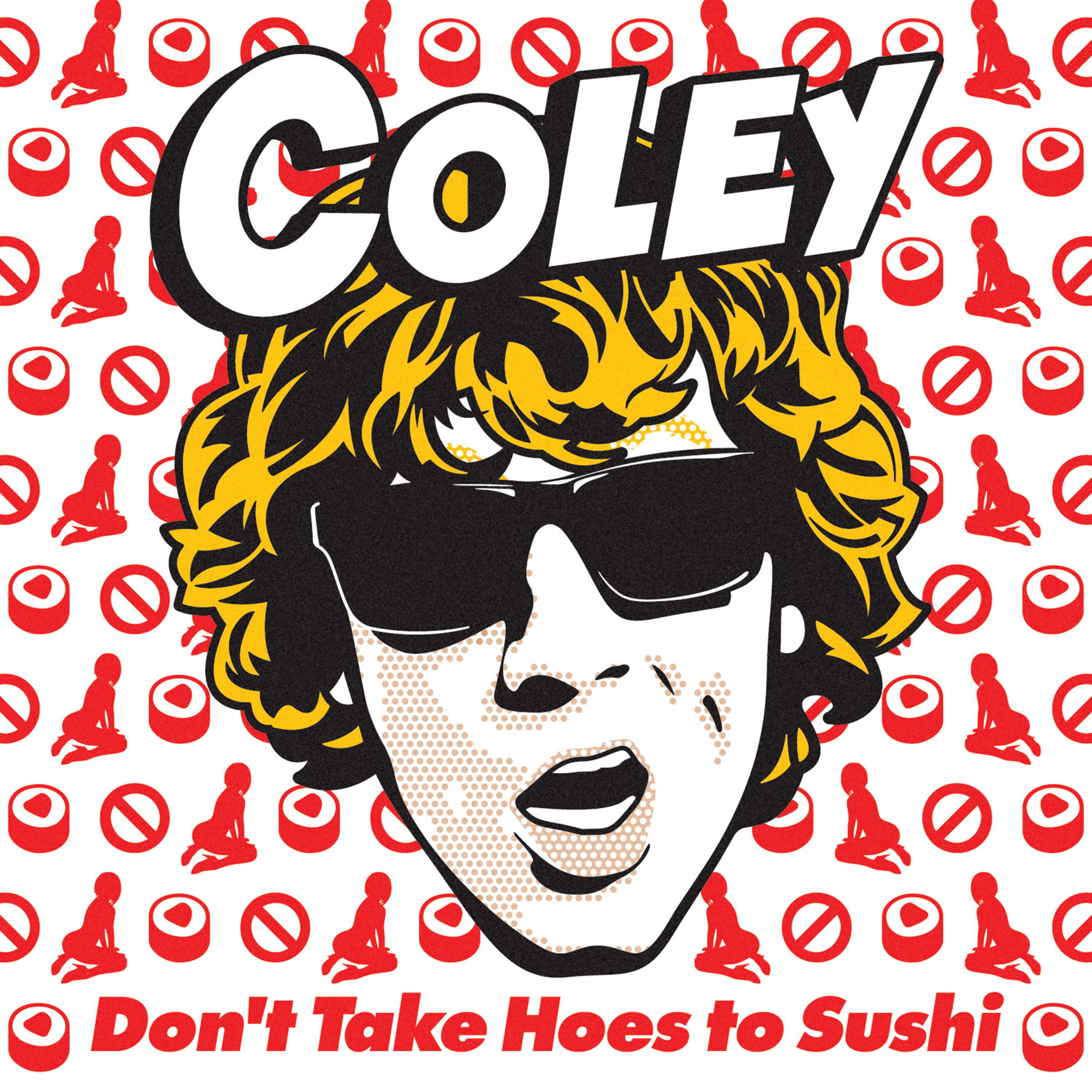 Don't Take Hoes to Sushi artwork