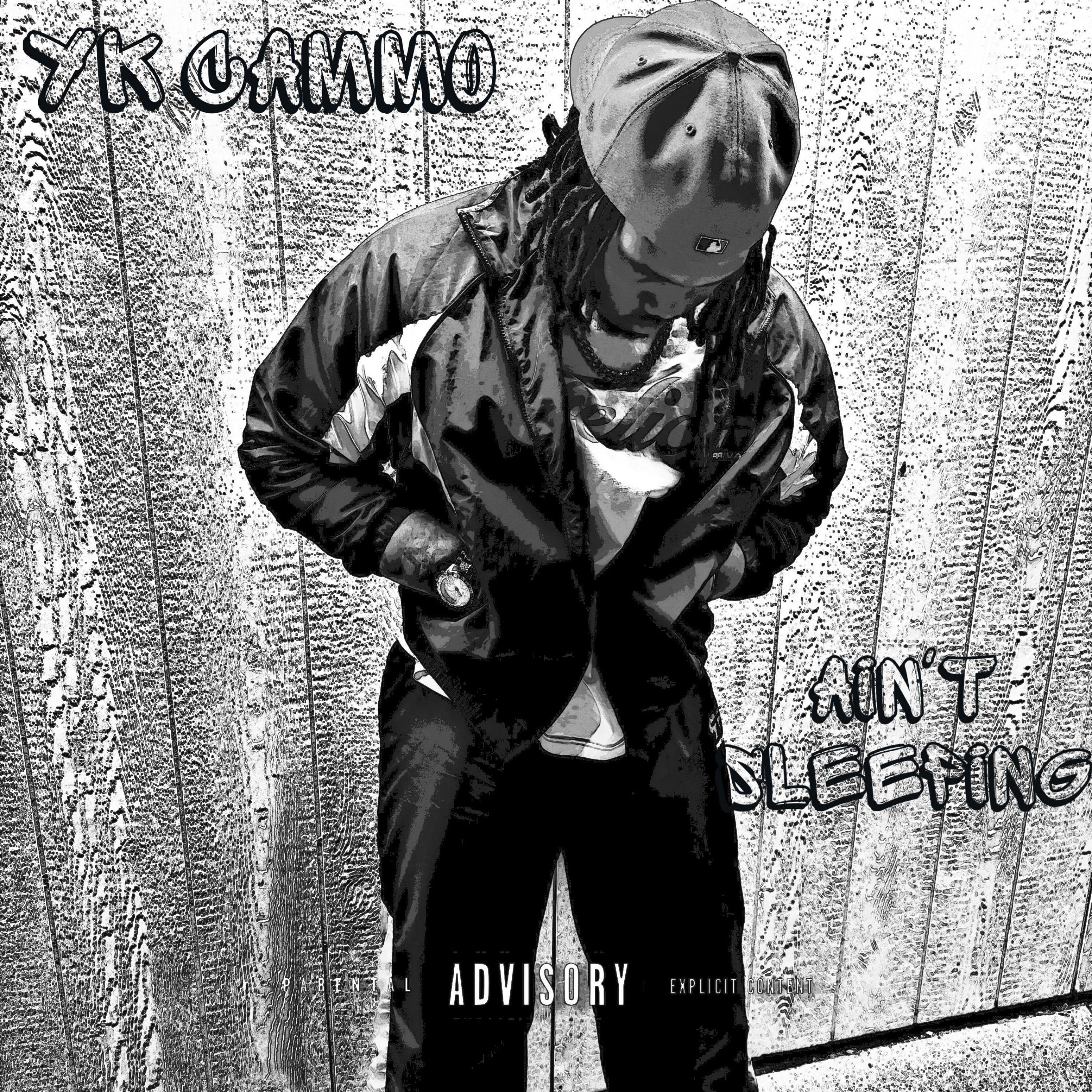 Ain't Sleeping by YK CAMMO cover art