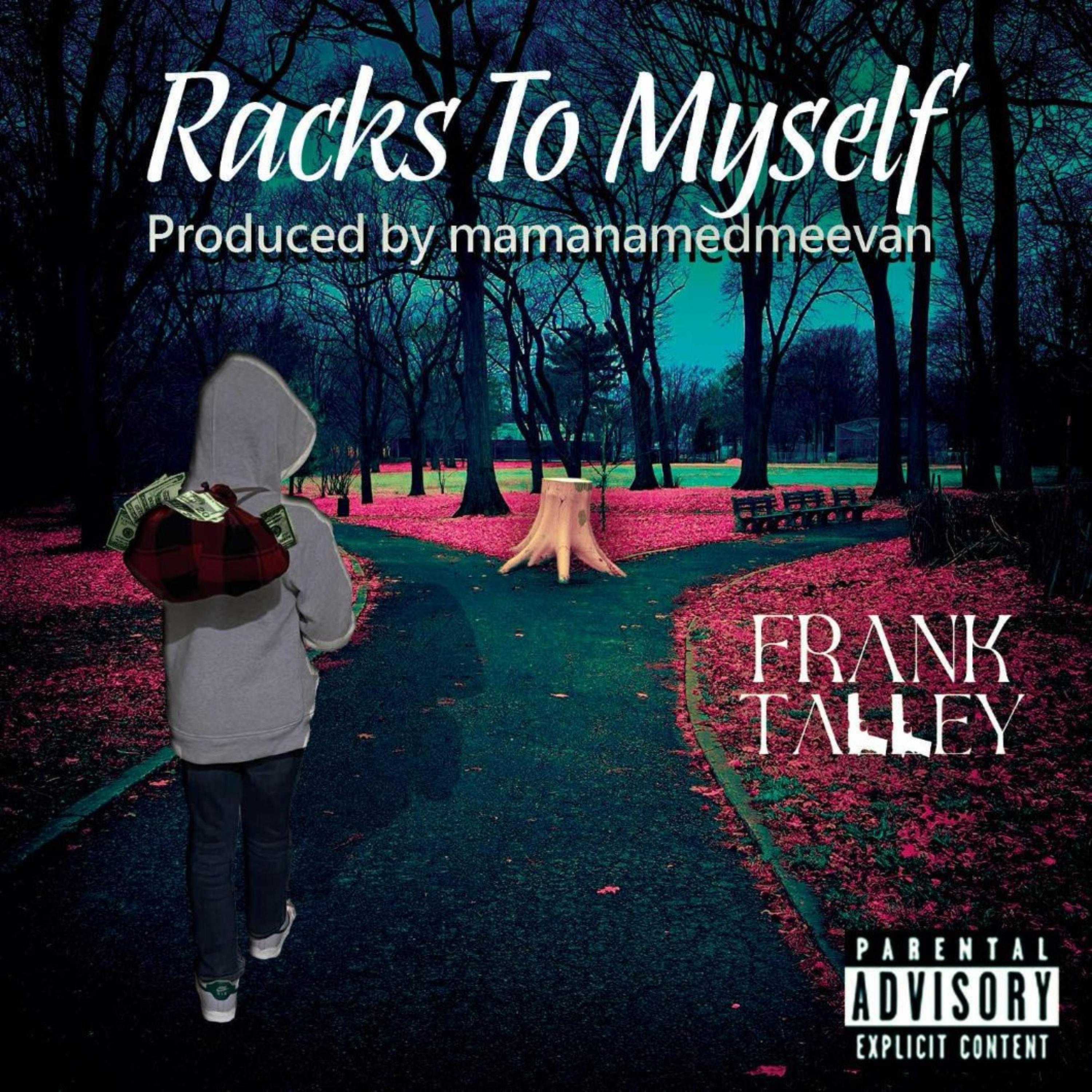 Racks To Myself artwork
