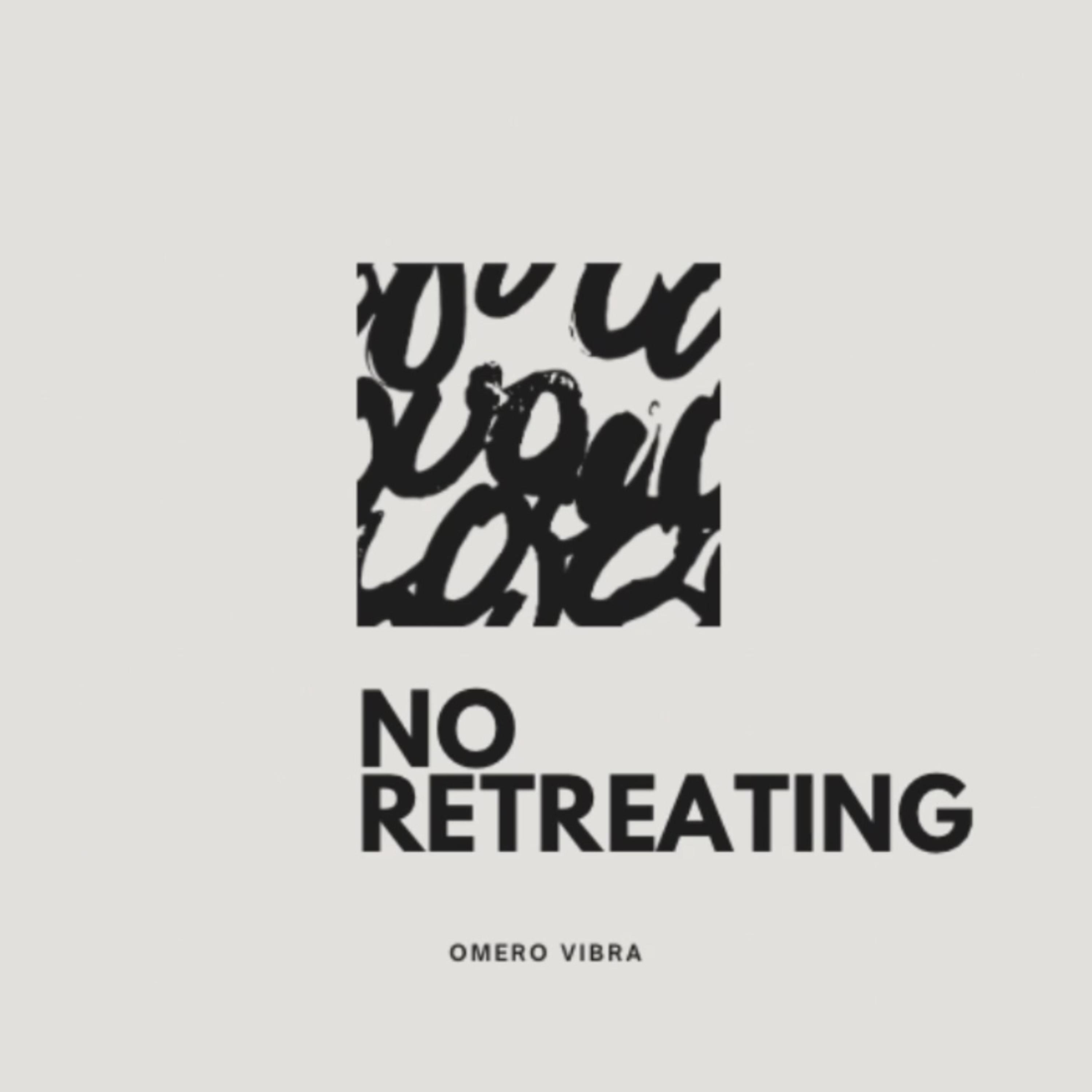 No Retreating artwork