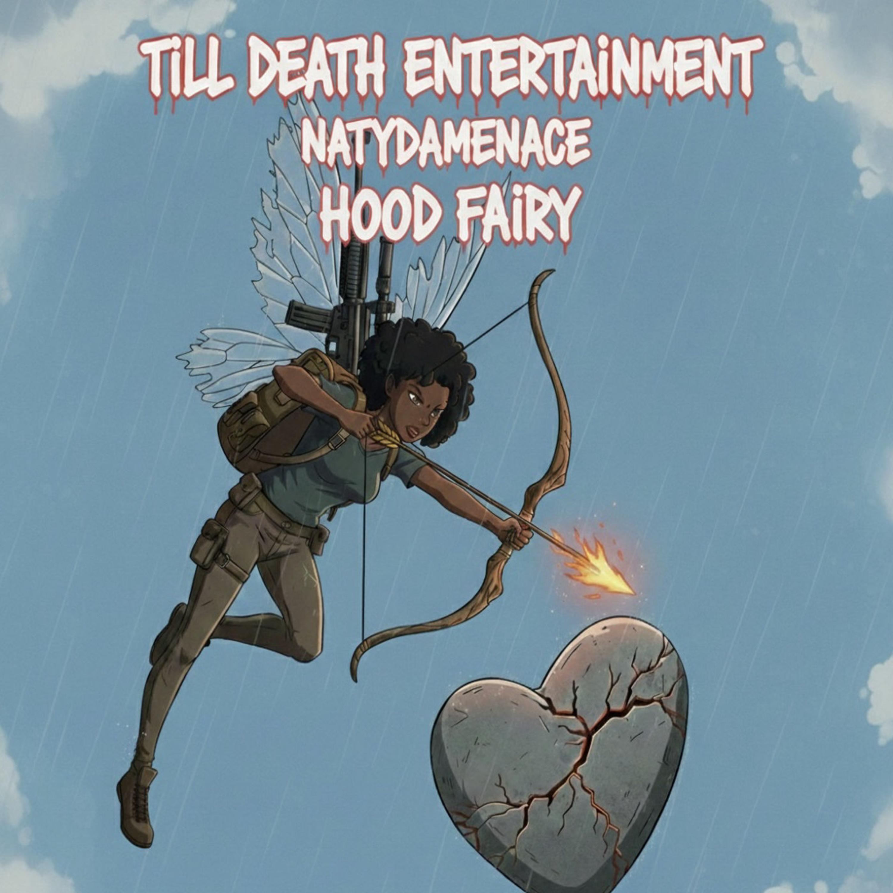 Hood Fairy by Till Death Entertainment cover art