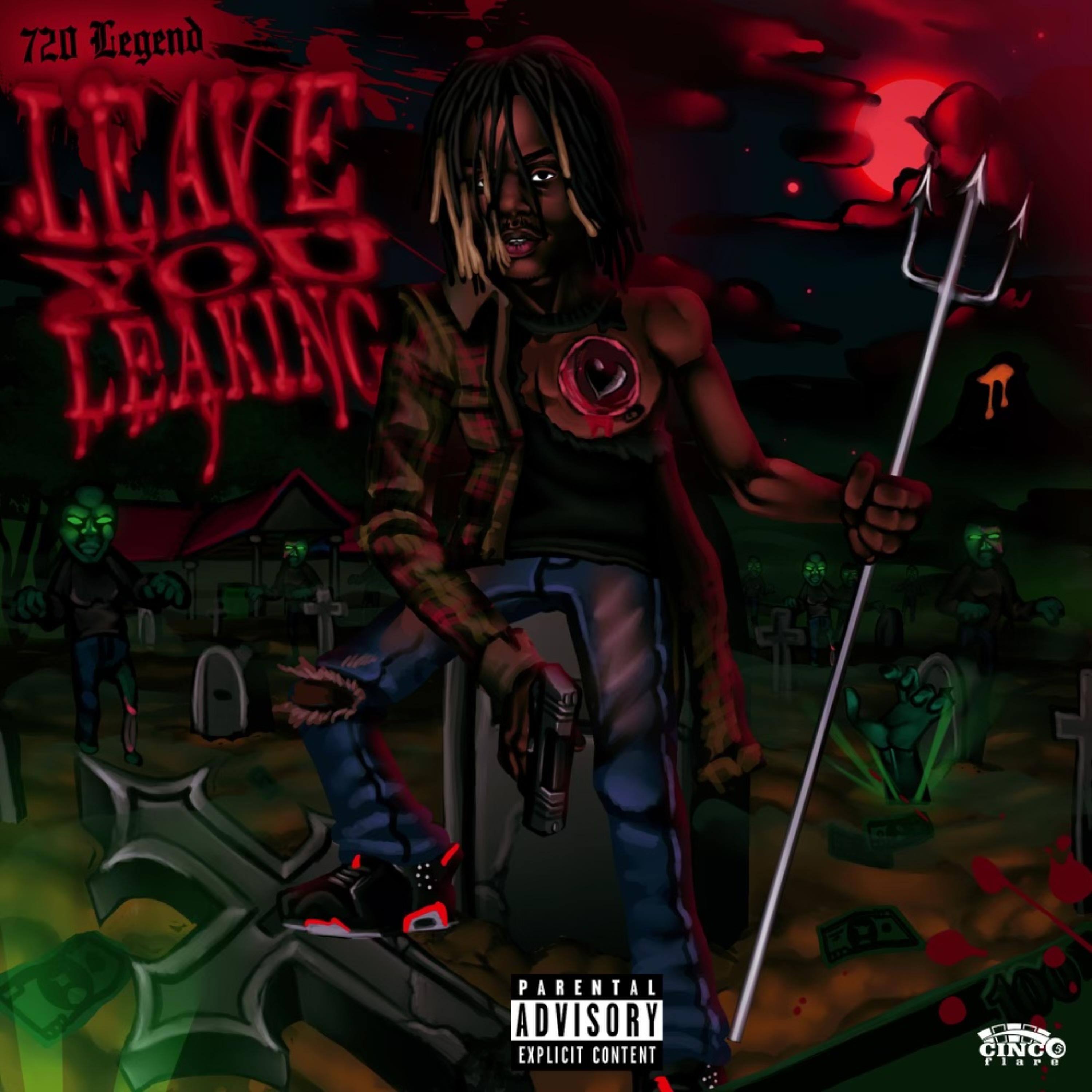 Leave You Leaking artwork