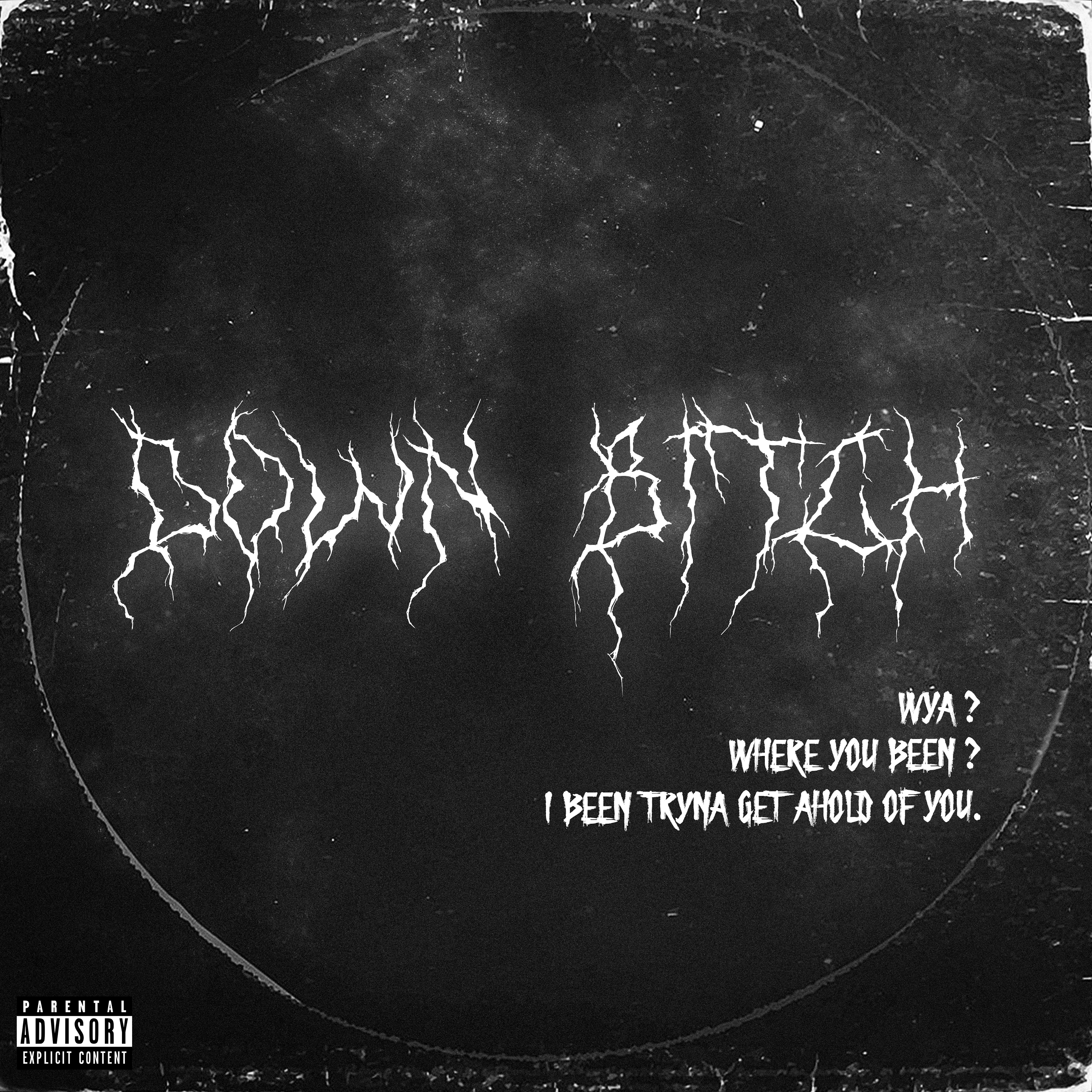 Down Bitch artwork
