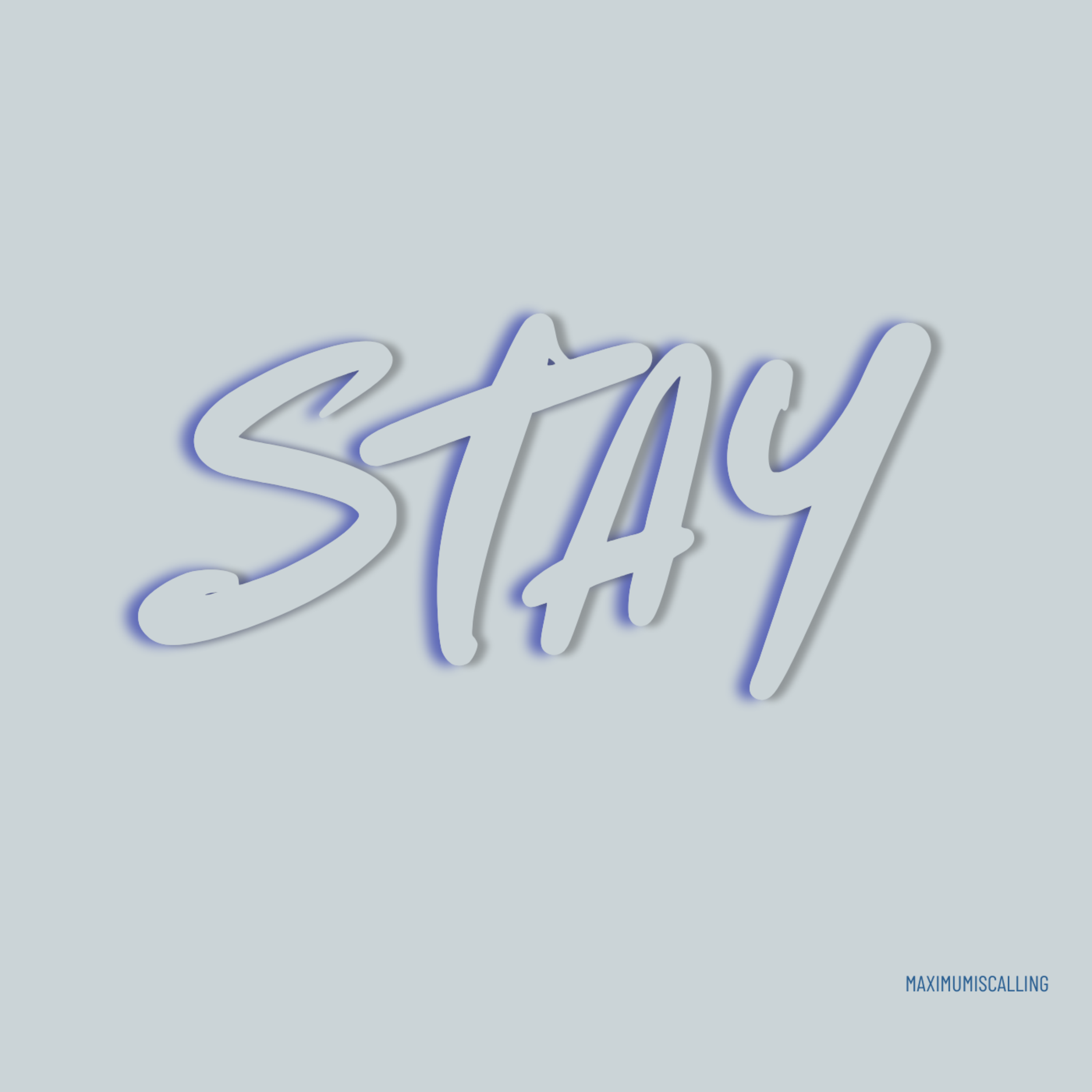 Stay by Maximumiscalling