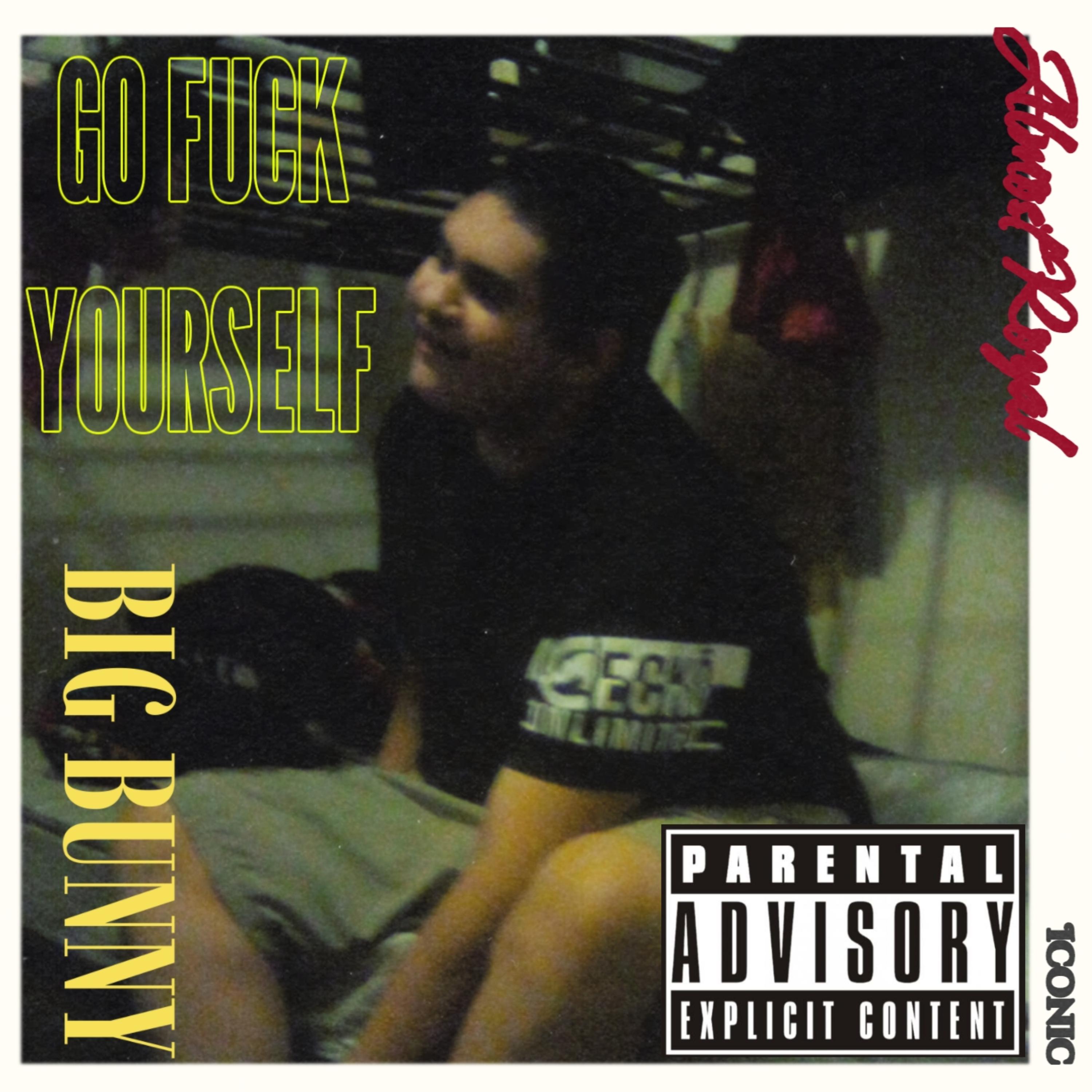 Go Fuck Yourself artwork