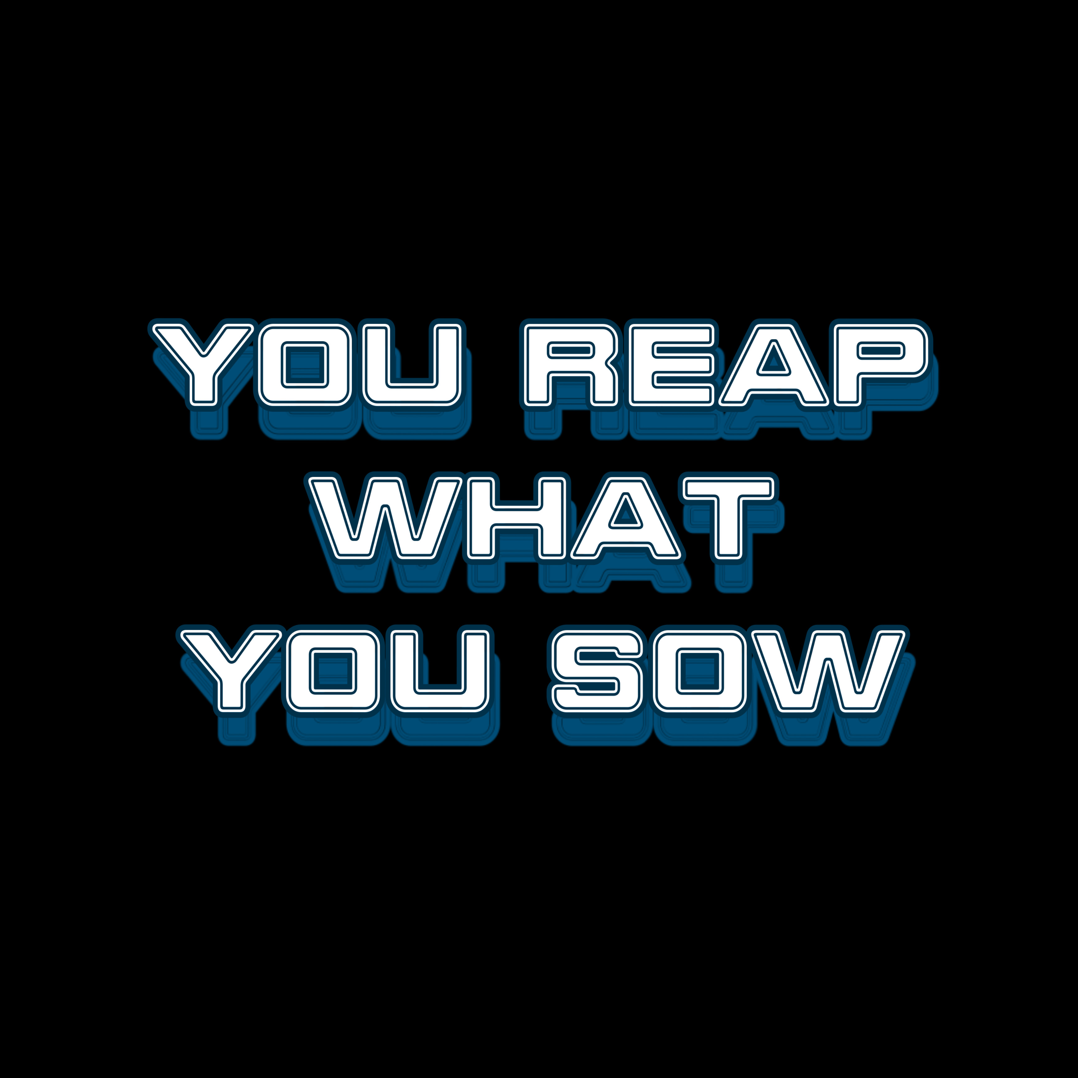 You Reap What You Sow by TonyHumble cover art