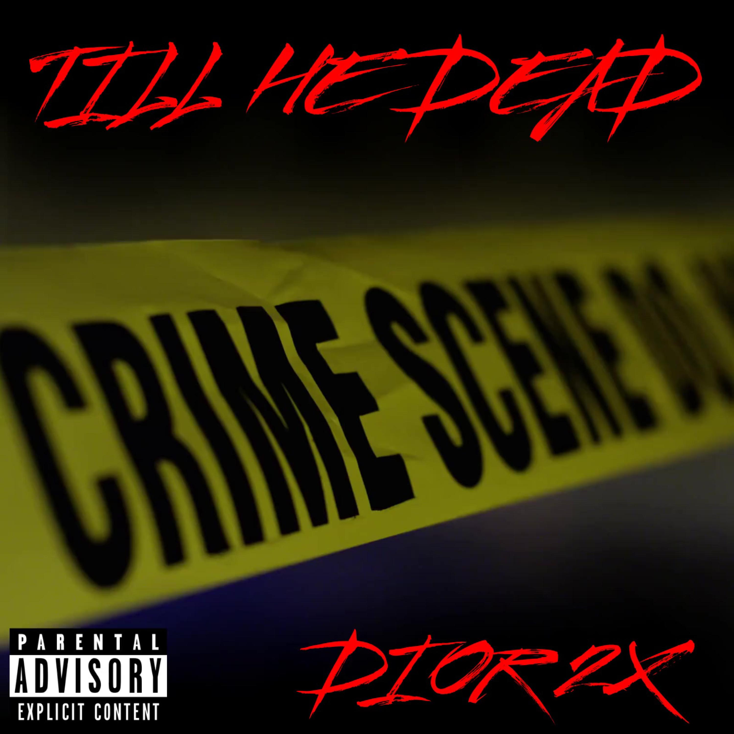 Till He Dead artwork