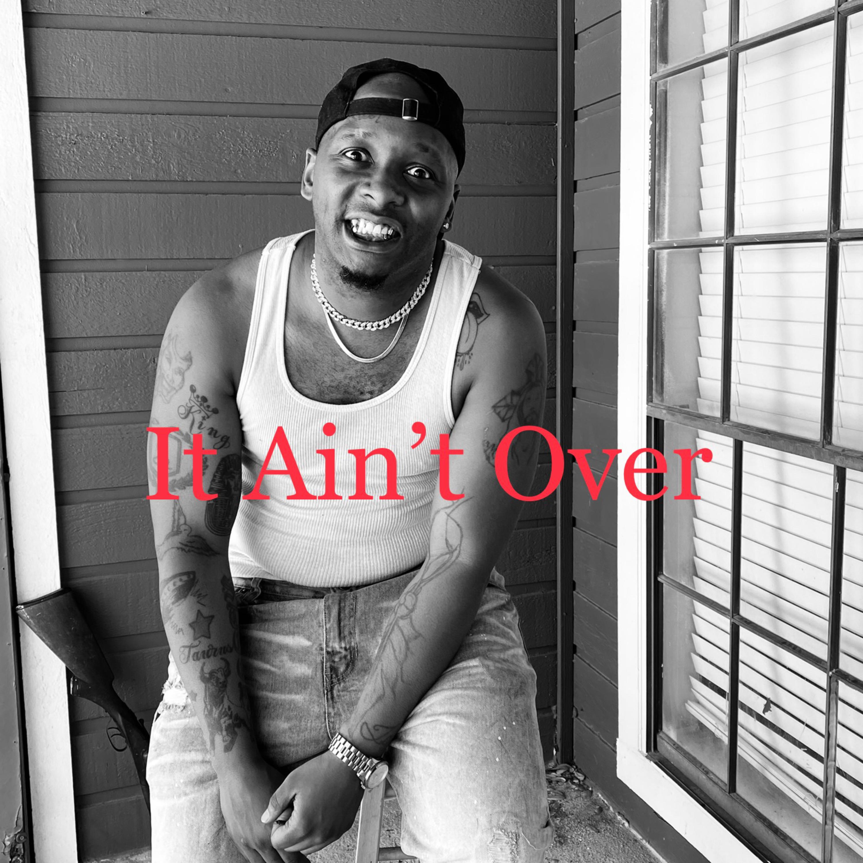 It Aint Over artwork