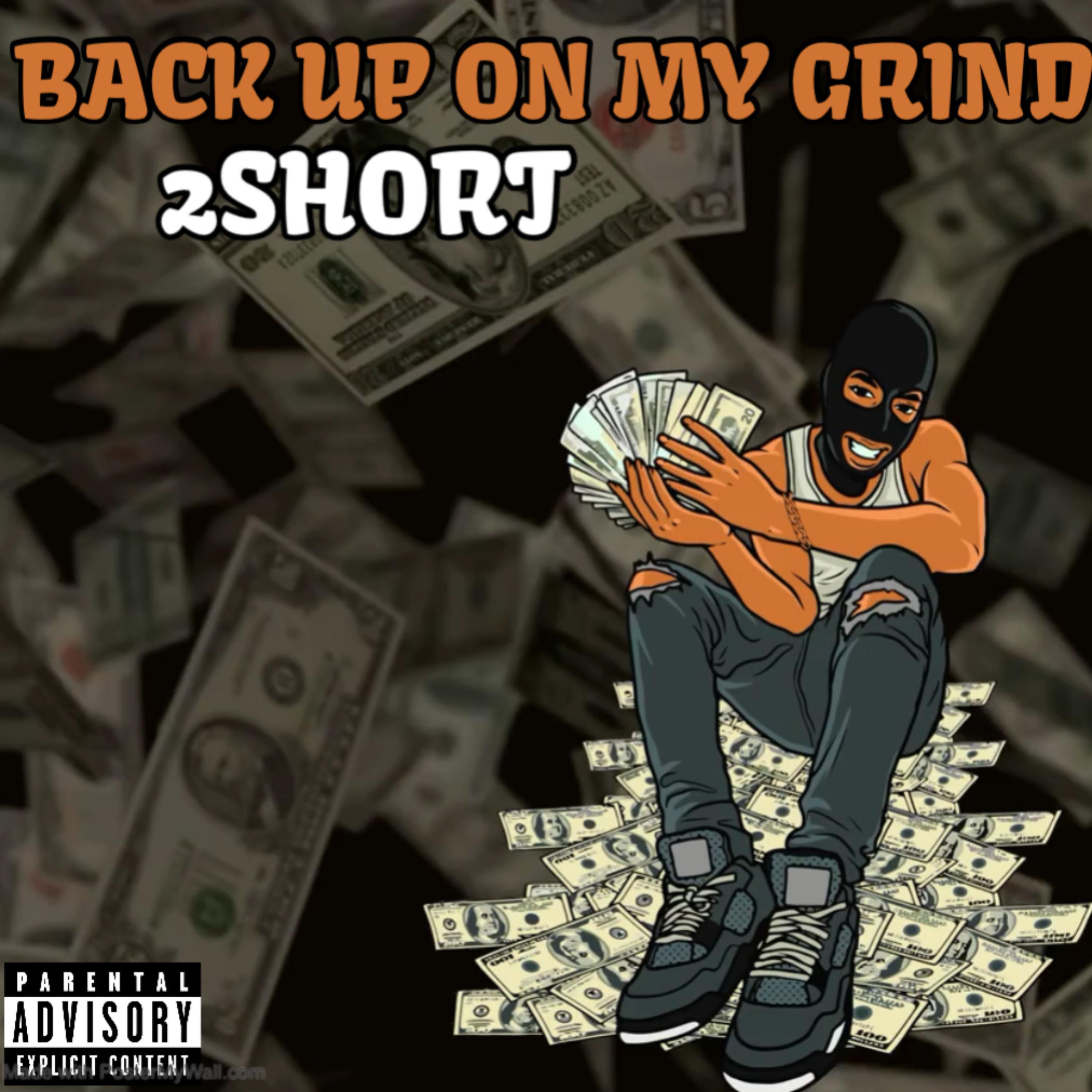 BACK UP ON MY GRIND artwork