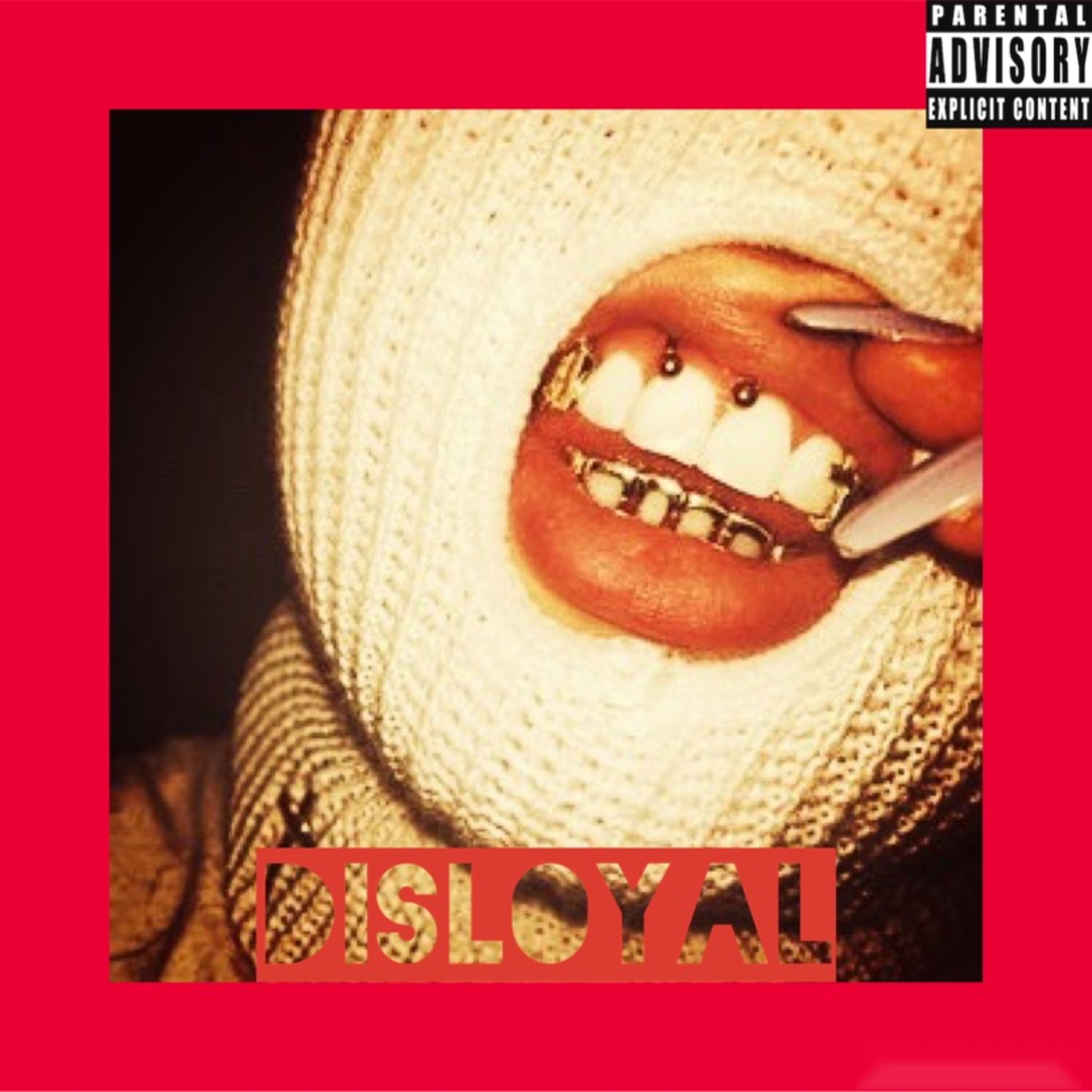 Disloyal by Gxd Damn Ace cover art