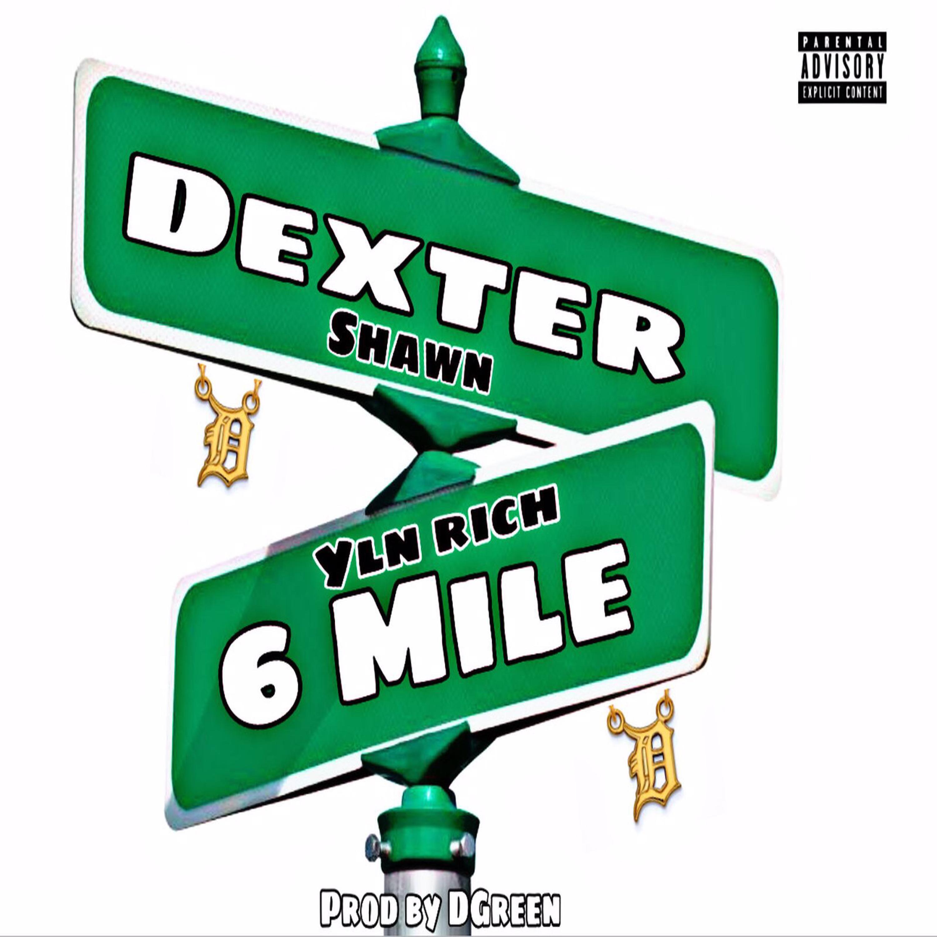 Dexter 6 Mile artwork