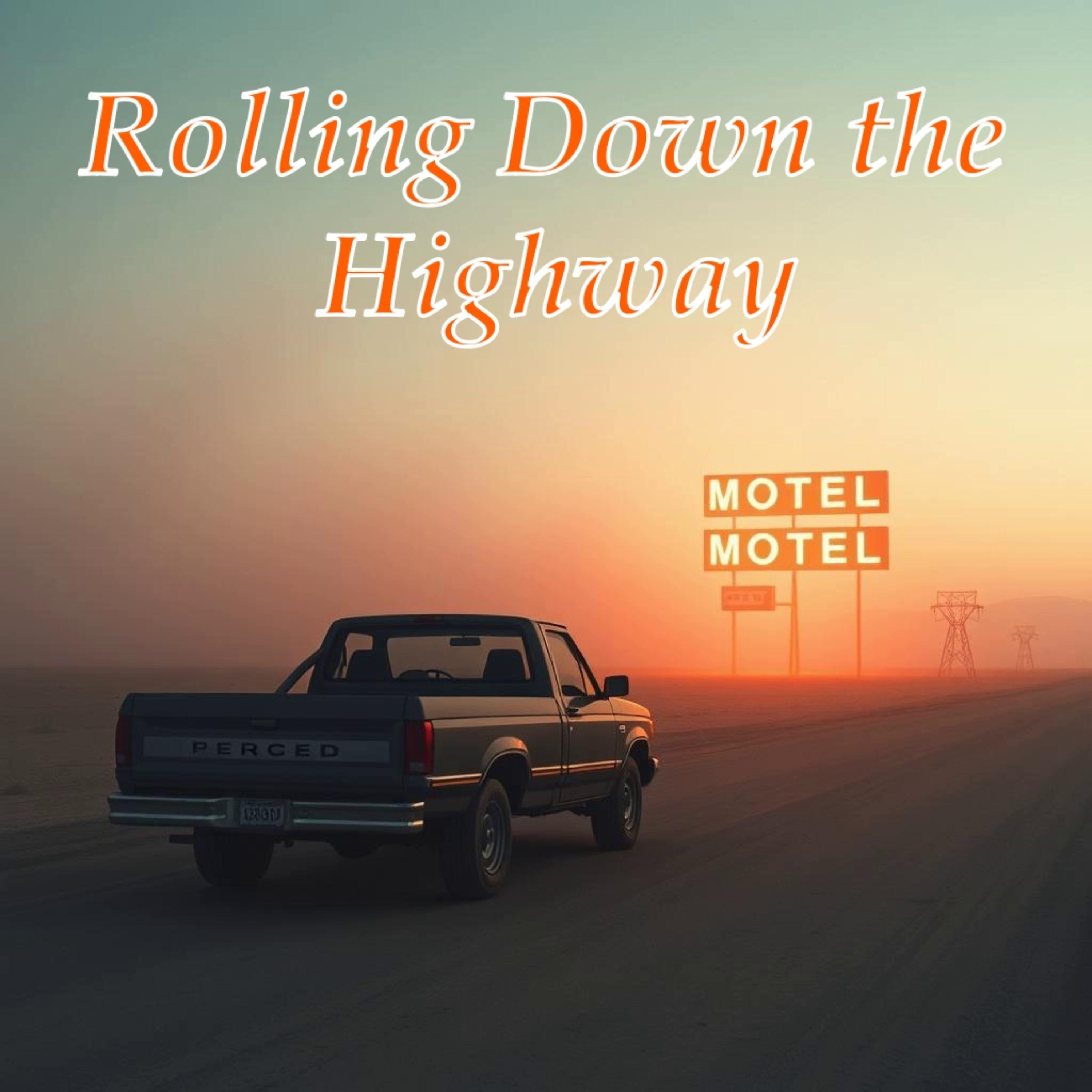 Rolling Down the Highway by Roger Kramer cover art