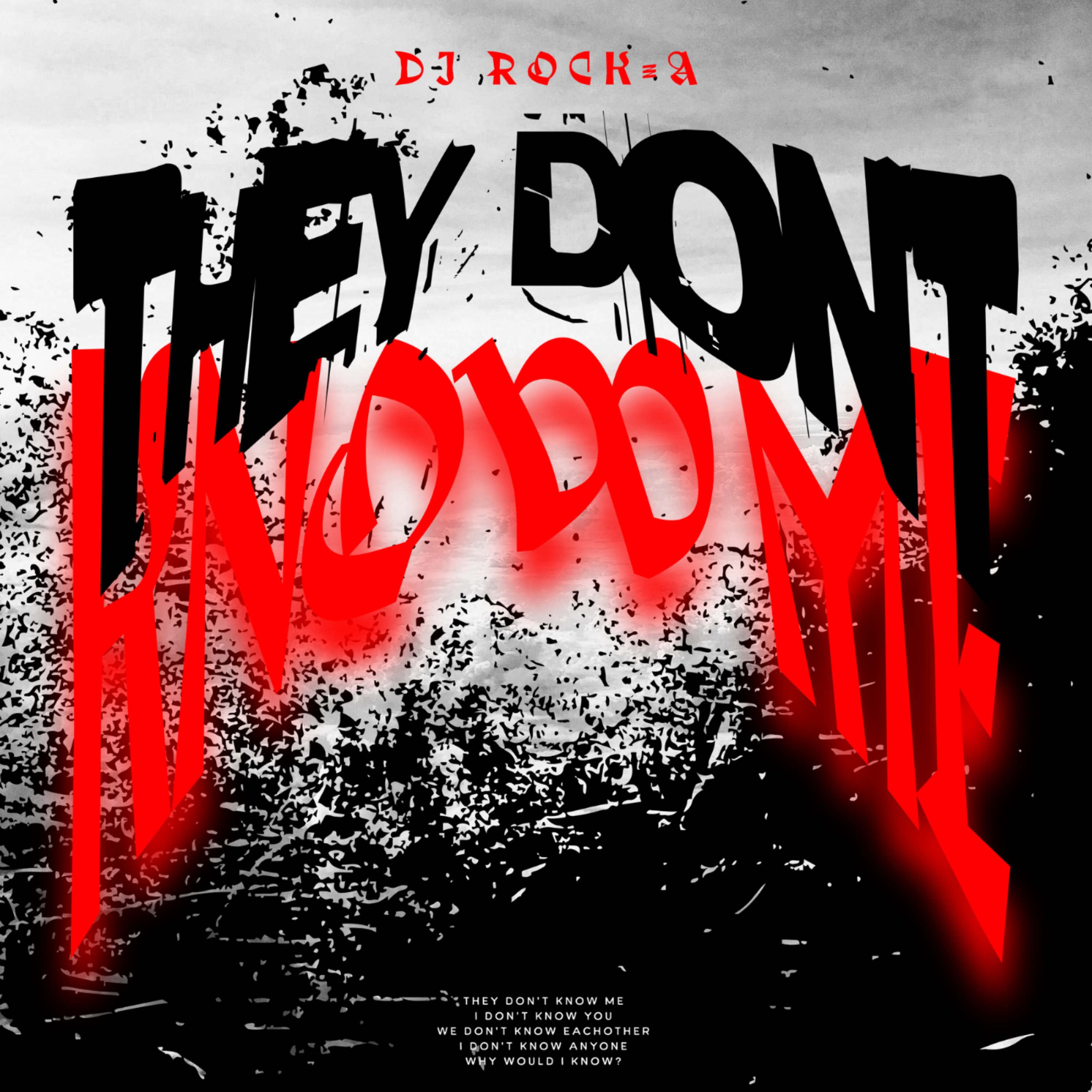 they don't know me artwork
