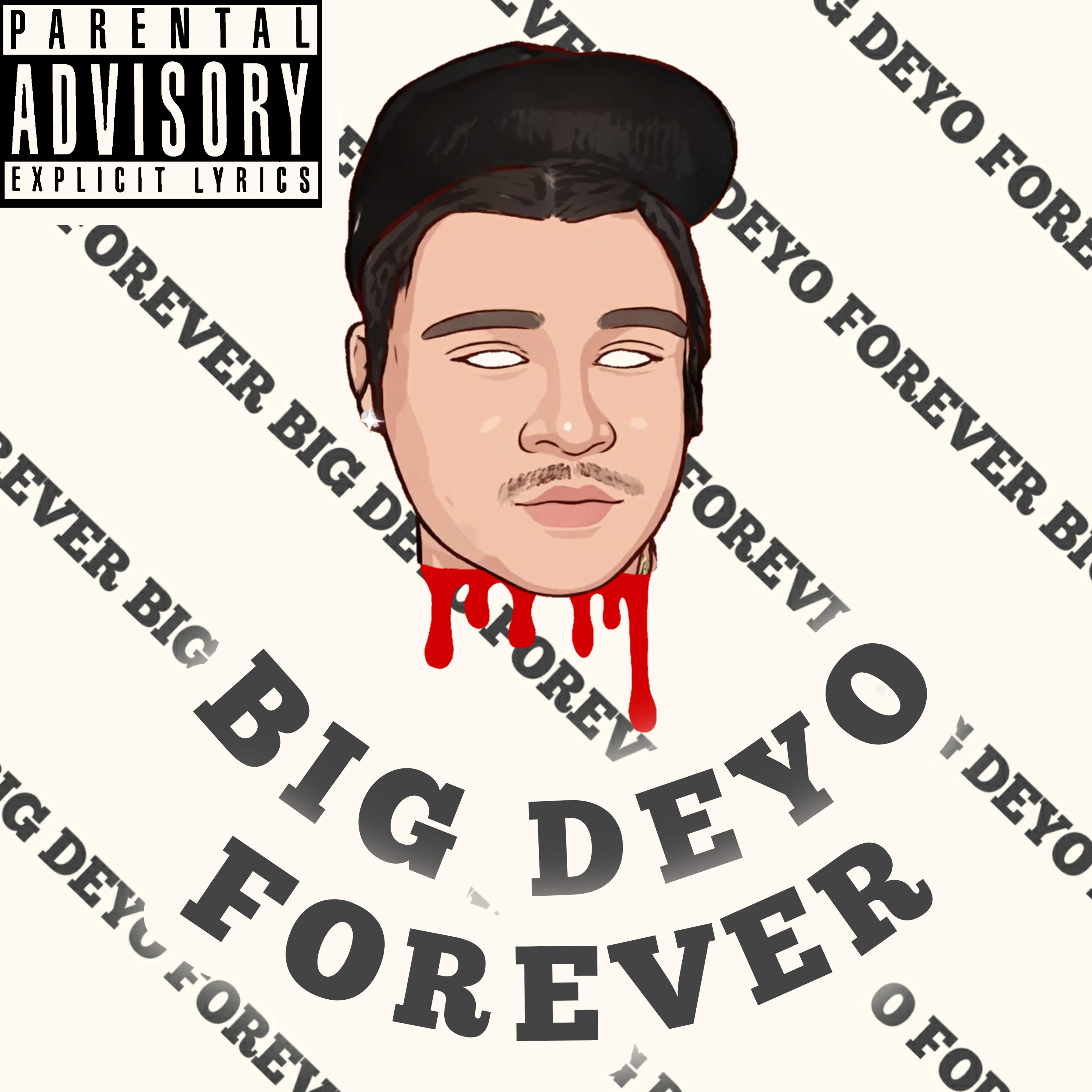 Big Deyo Forever by Big Deyo cover art
