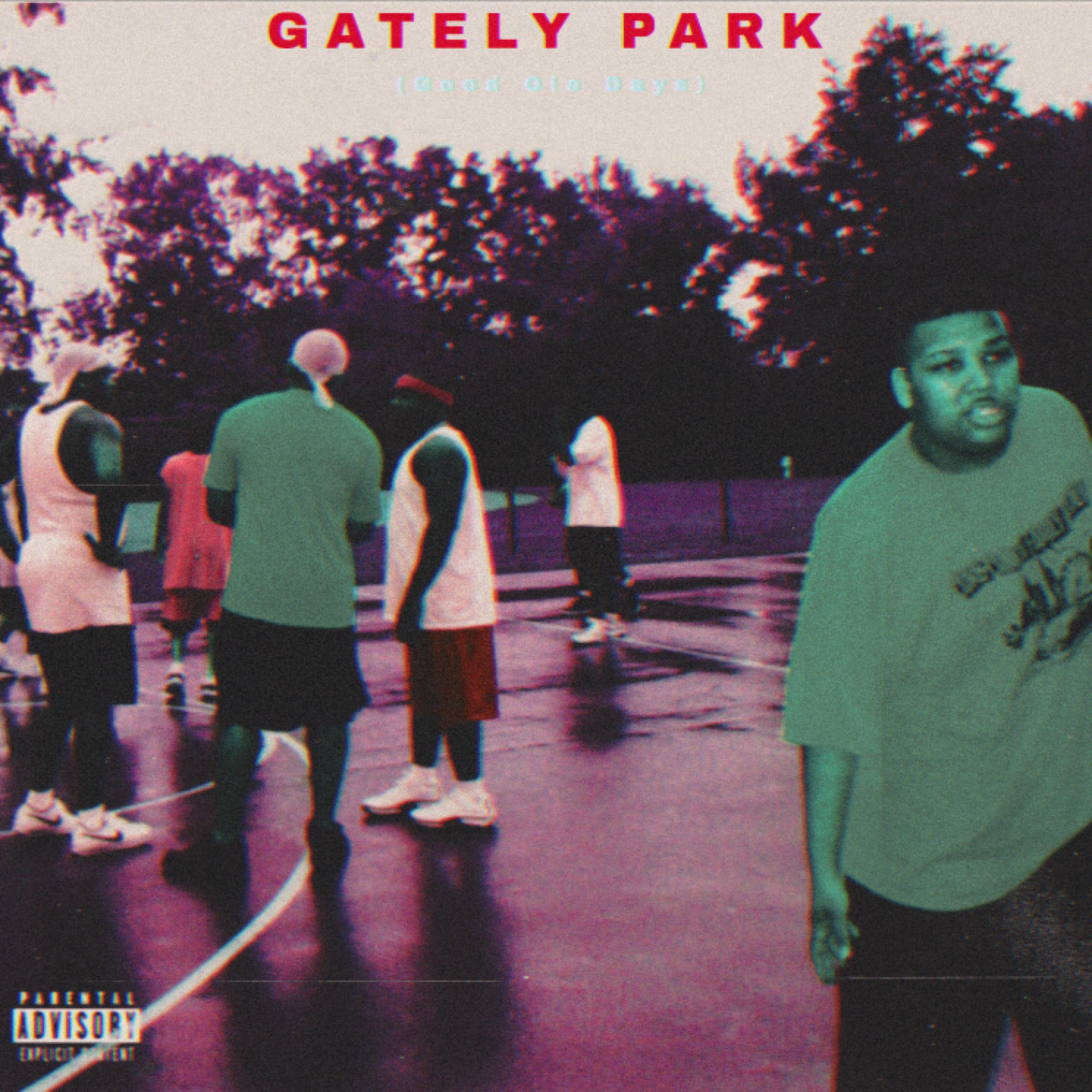 Gately Park (Good Ole Days) artwork