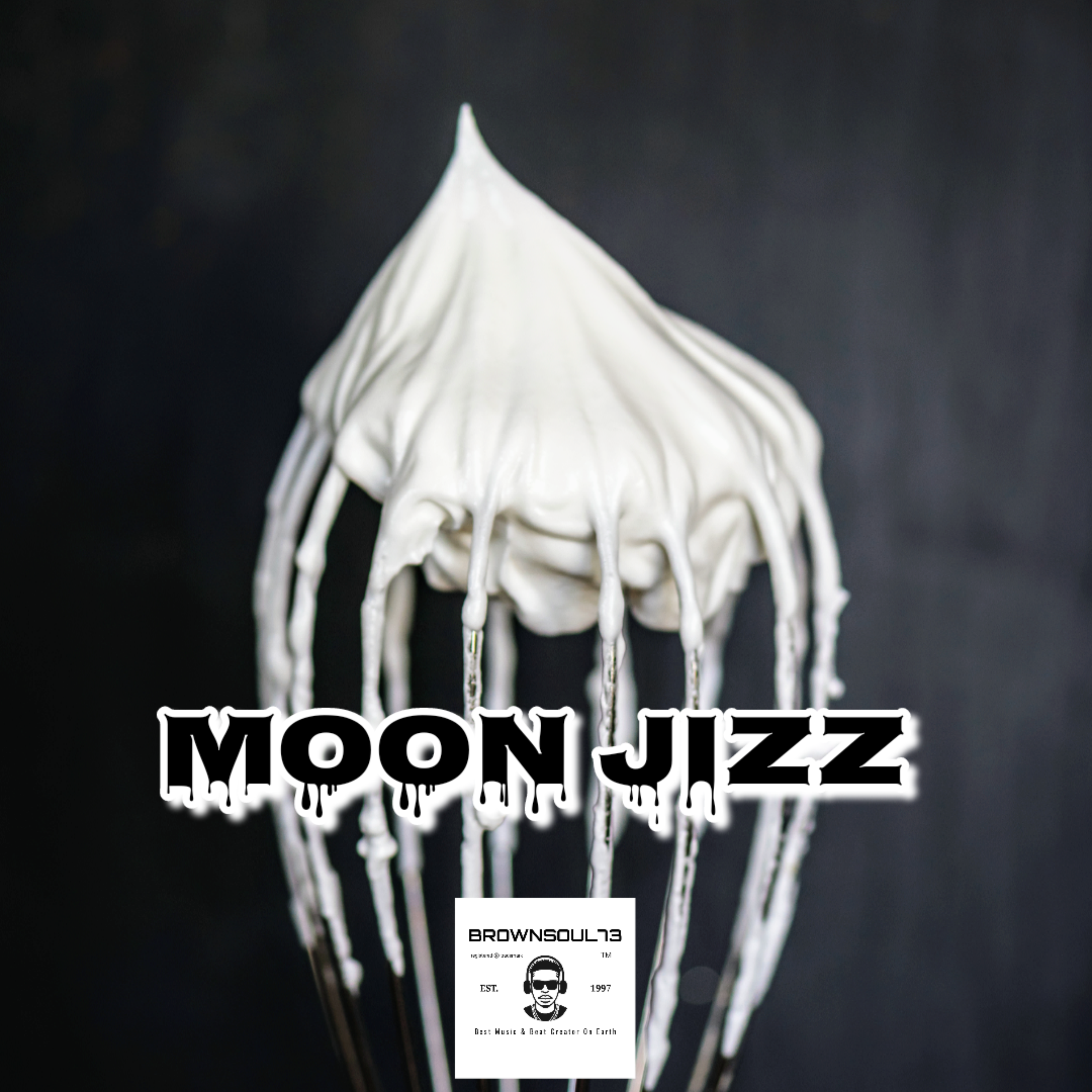 MOON JIZZ artwork