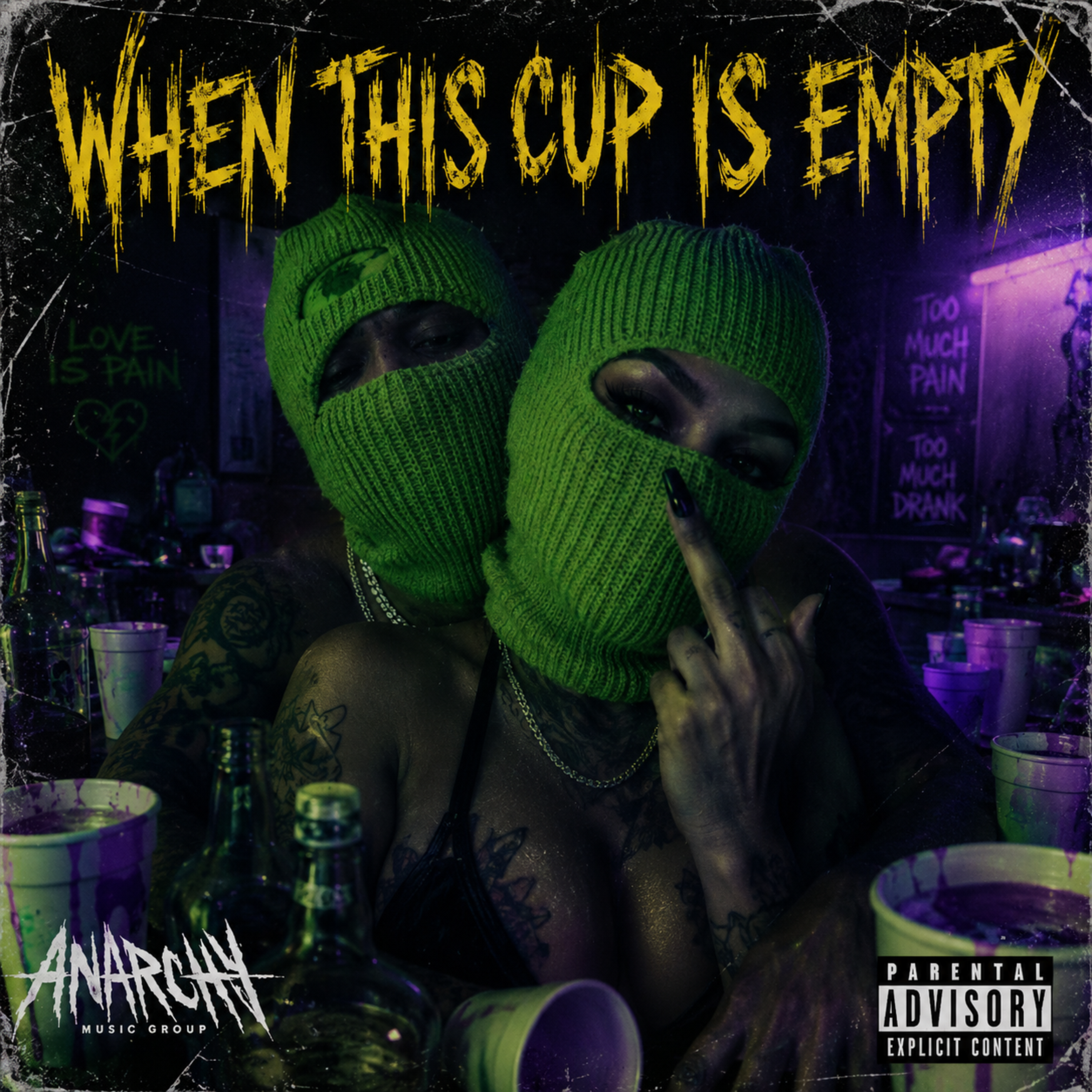 WHEN THIS CUP IS EMPTY by ANARCHY MUSIC GROUP cover art