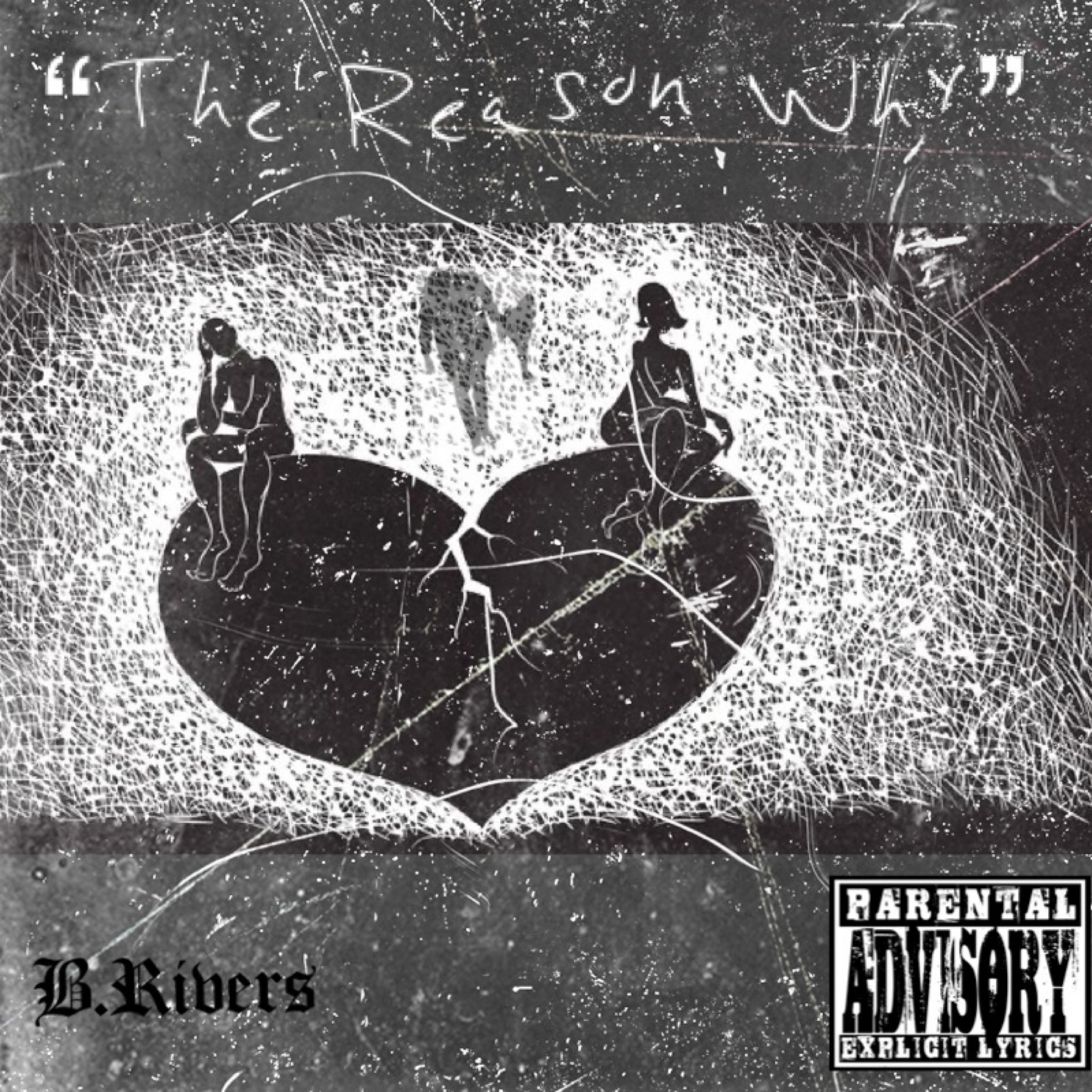 The Reason Why by B.Rivers cover art