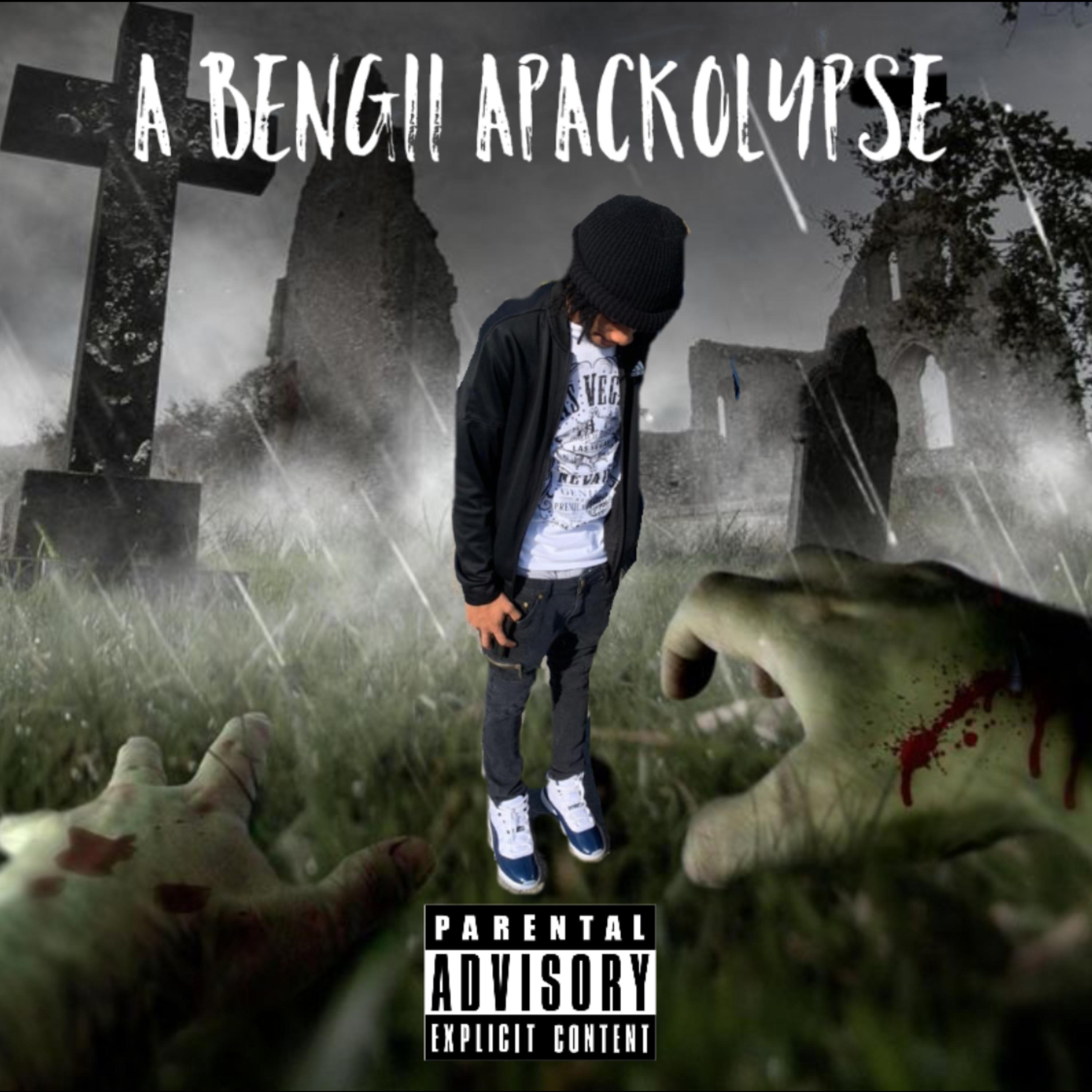 A Bengii Apackolypse artwork