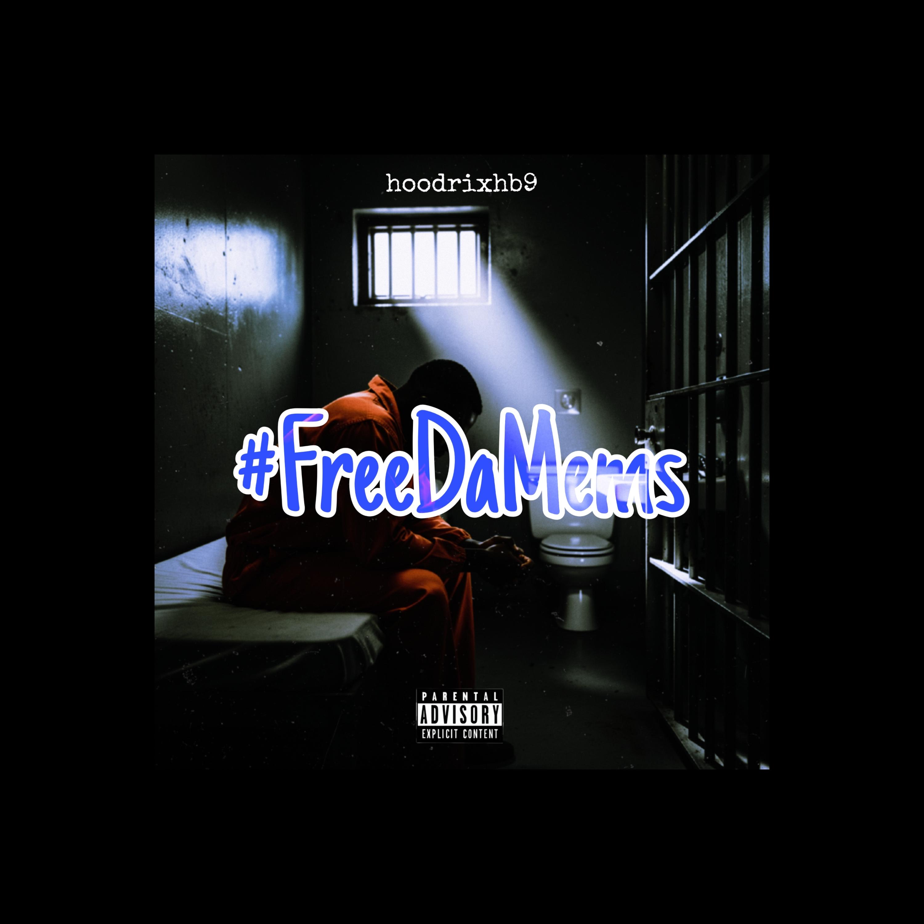 #FreeDaMems by hoodrixhb9 cover art