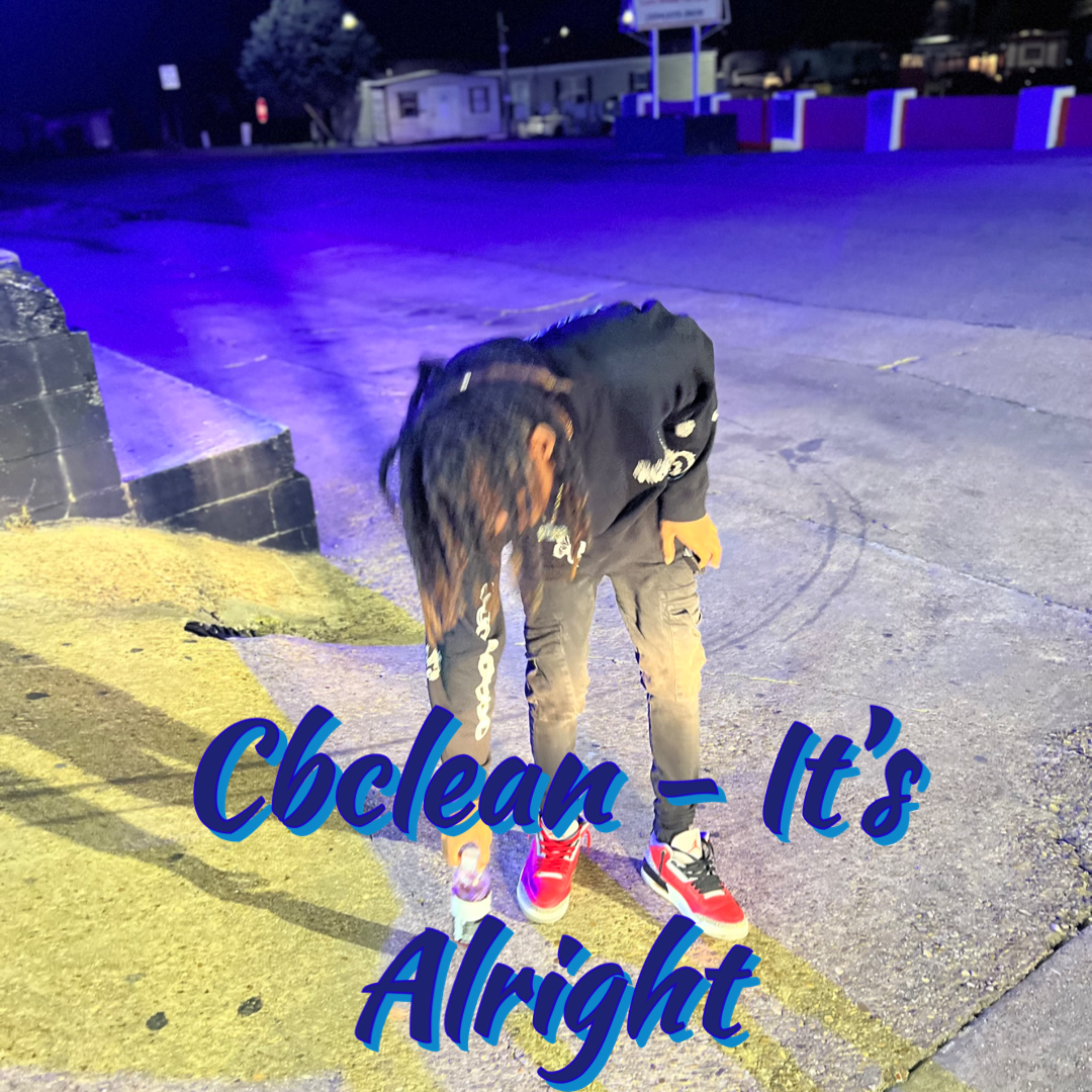 Its Alright by Cbclean cover art