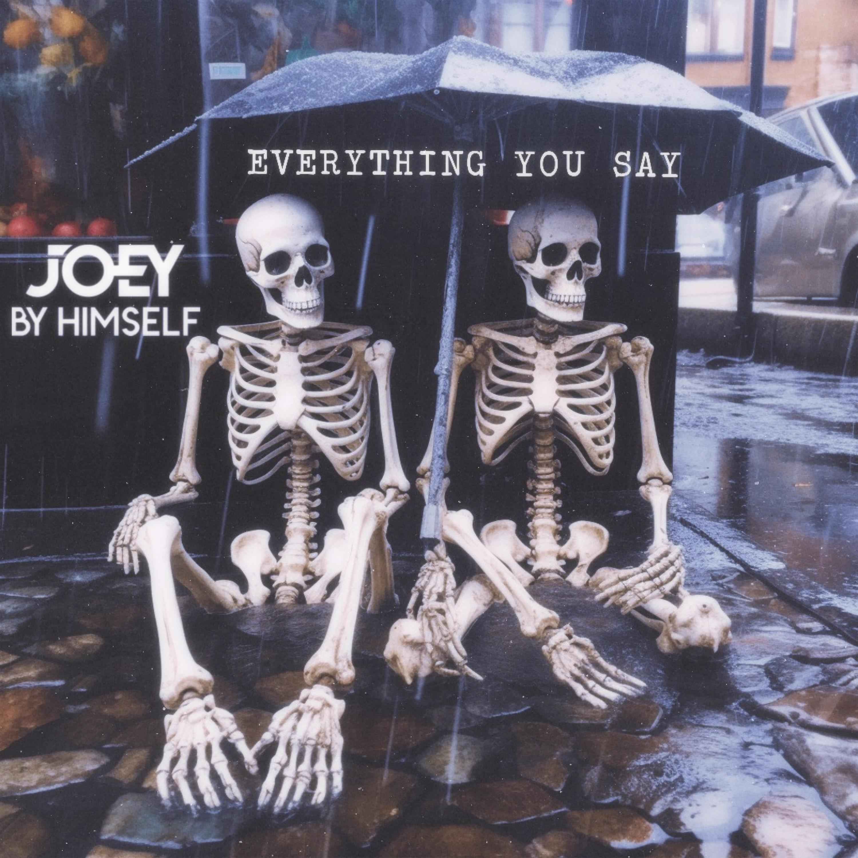 Everything You Say artwork