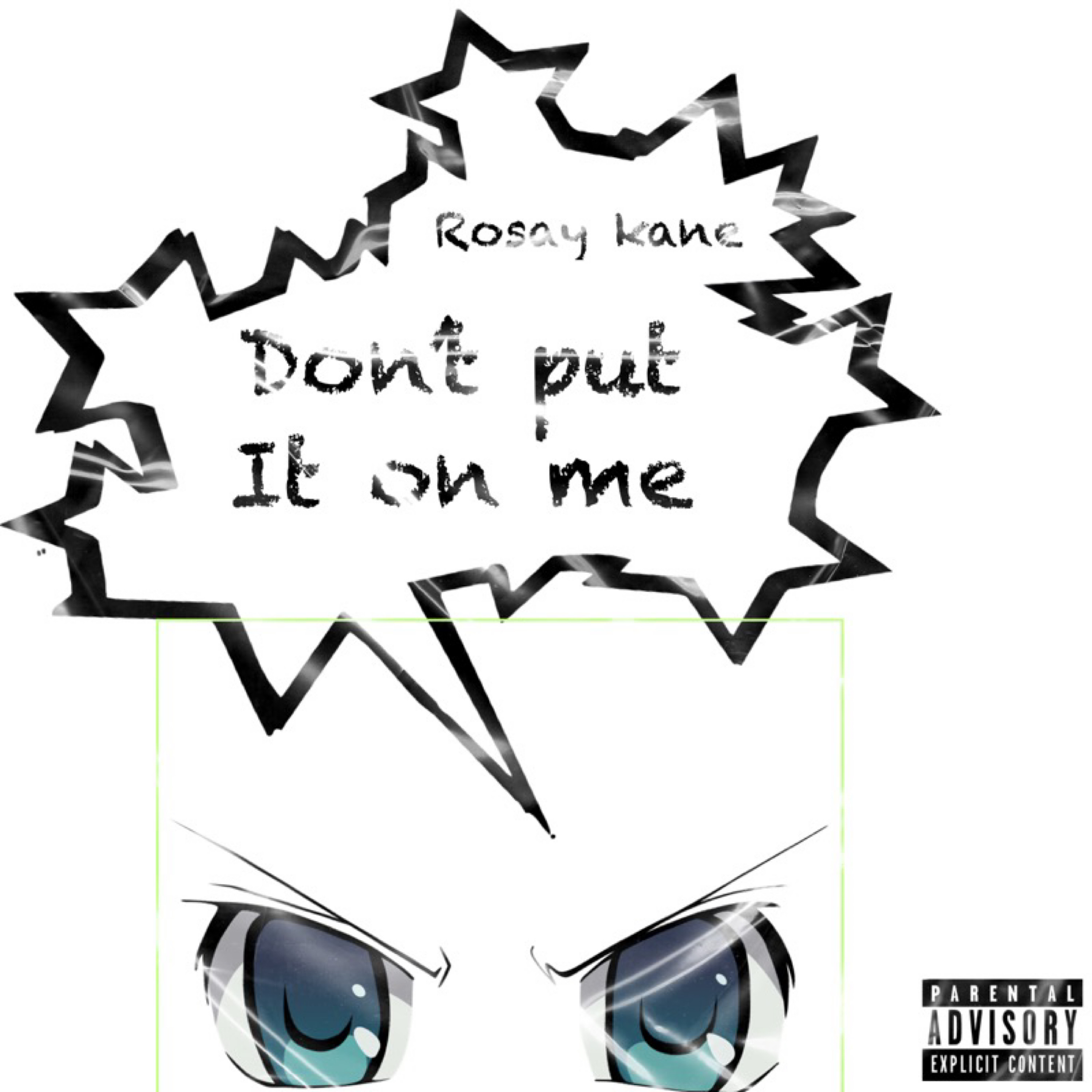 Dont Put It On Me artwork