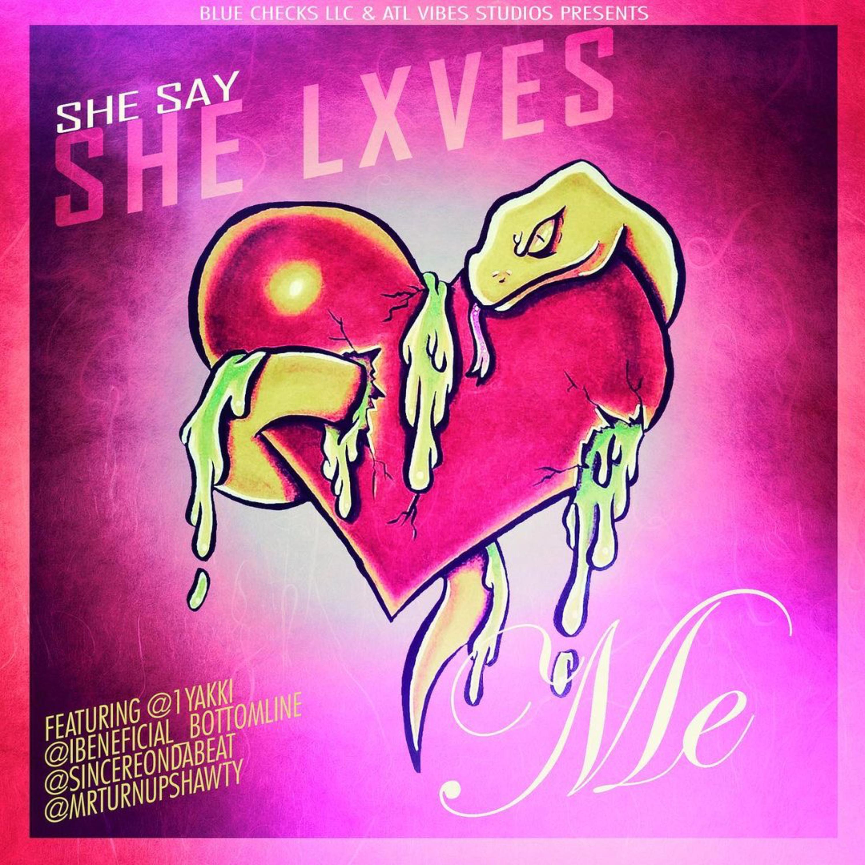 SHE SAY SHE LOVES ME artwork
