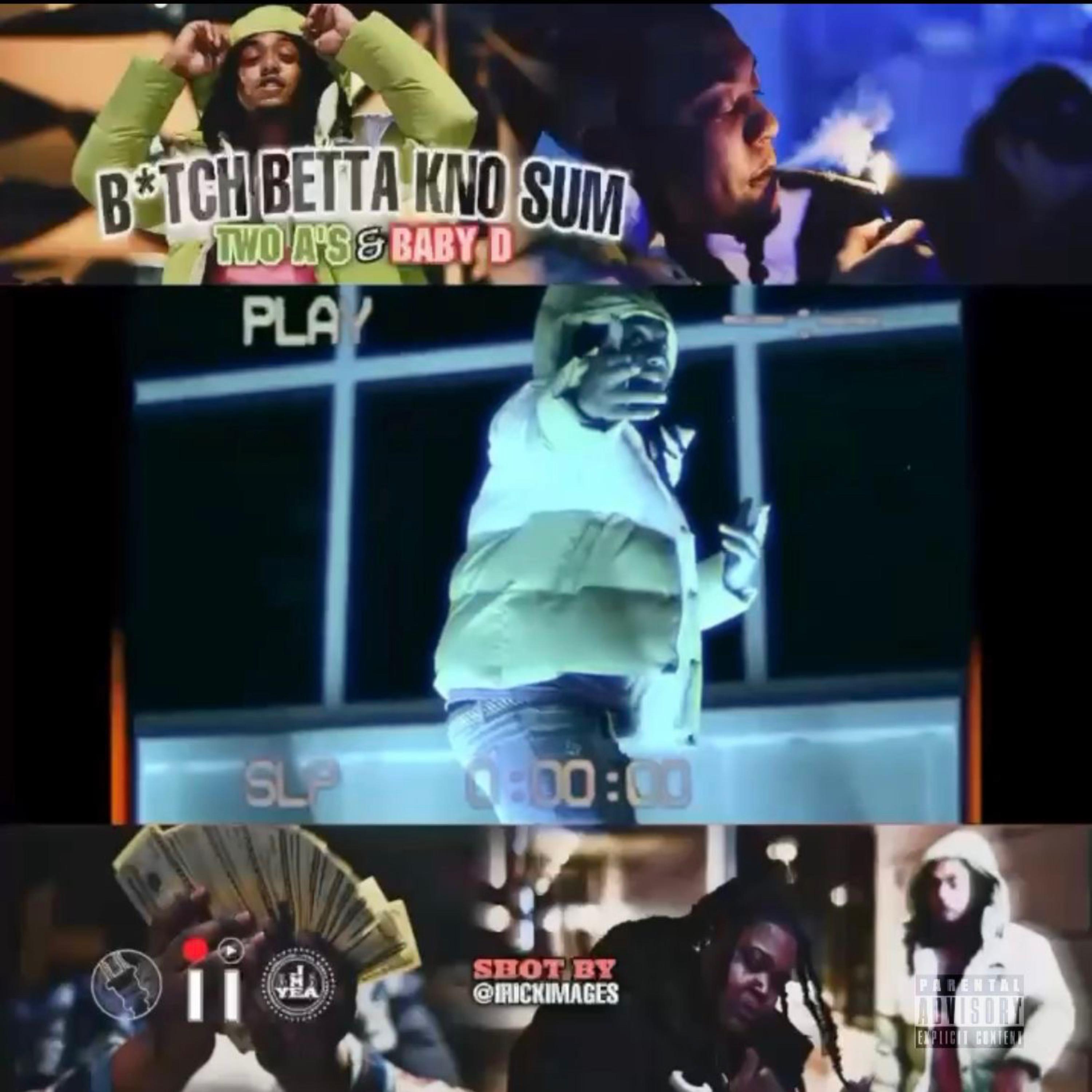 Bitch Better Know Sumn artwork