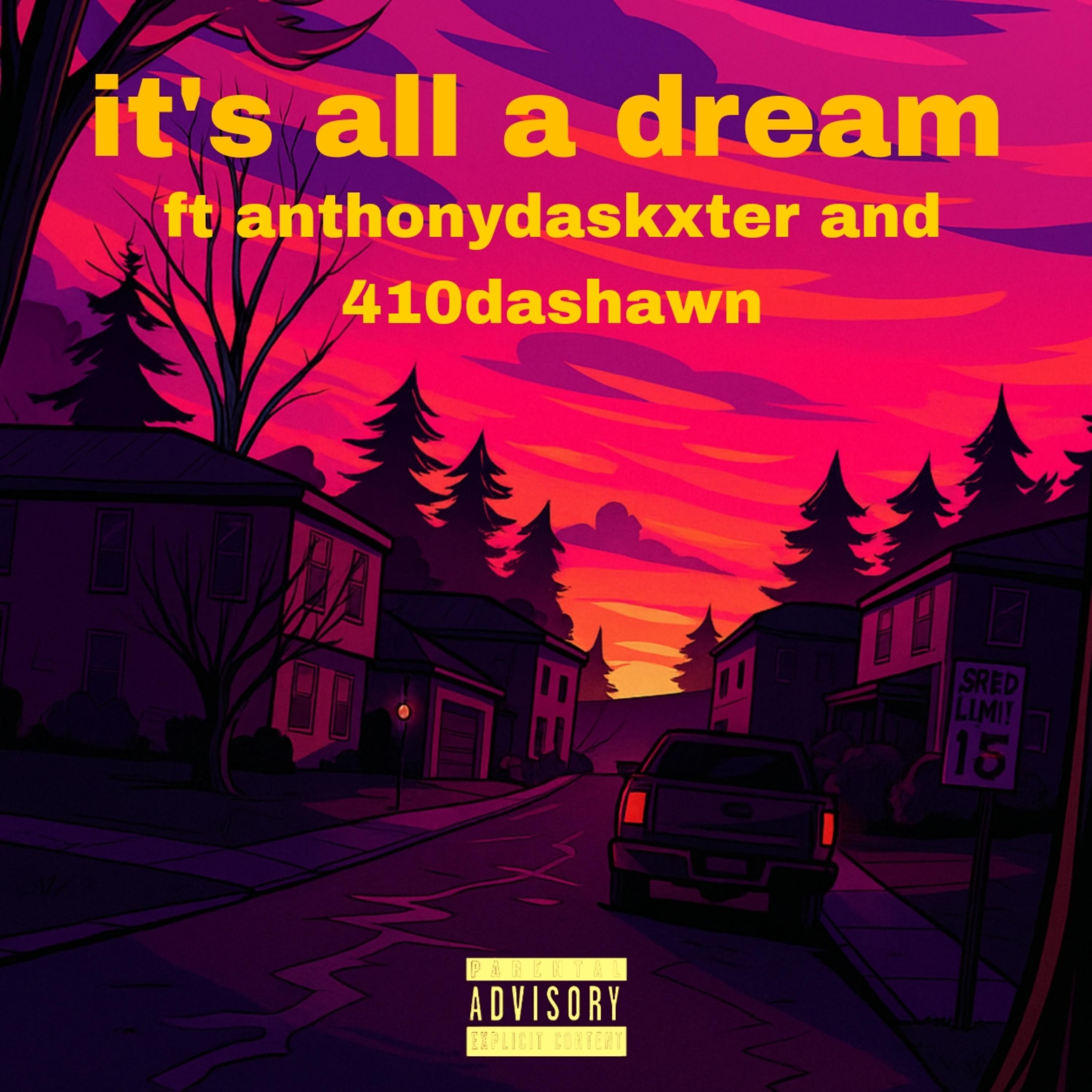 it's all a dream artwork