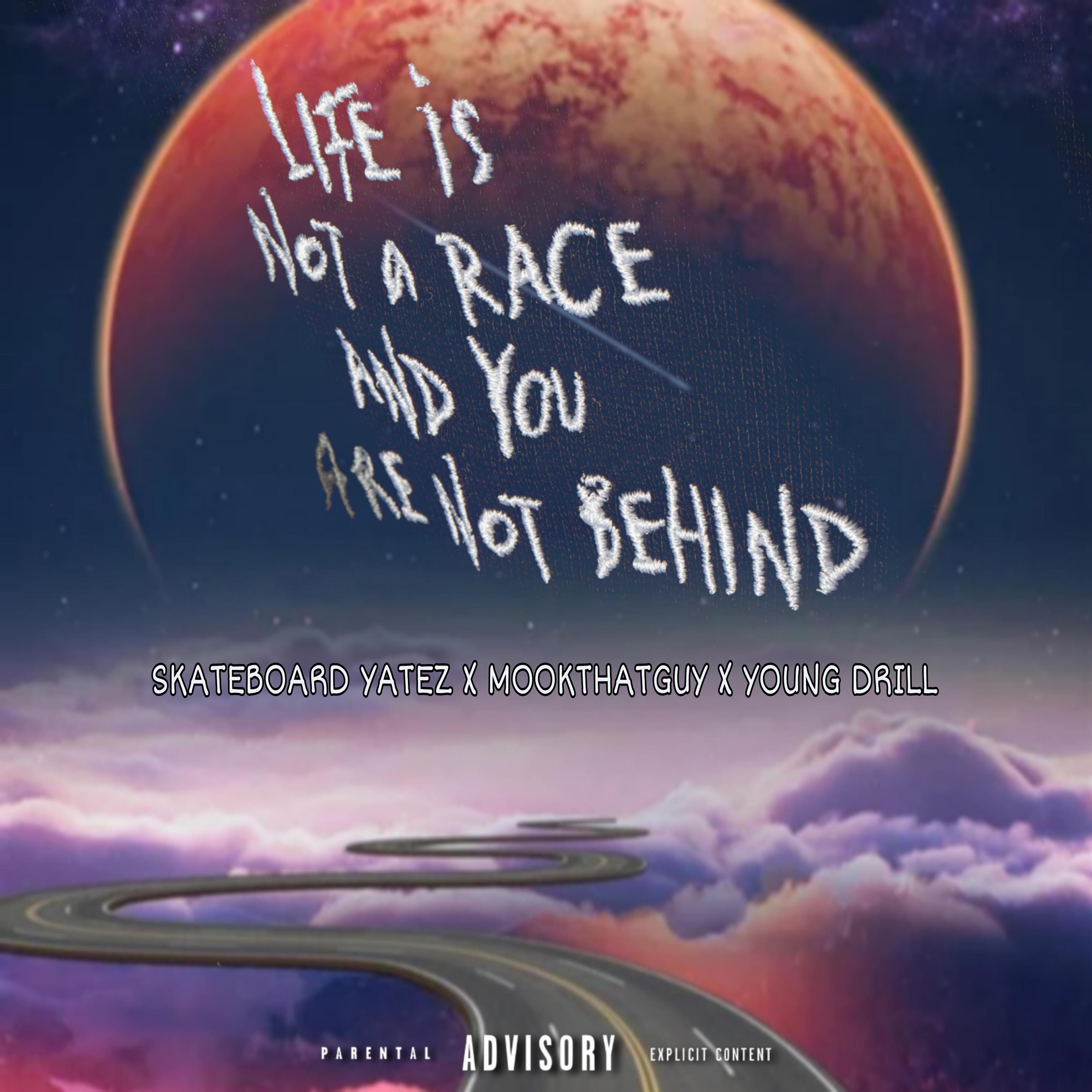 Life Is Not A Race And You Are Not Behind artwork