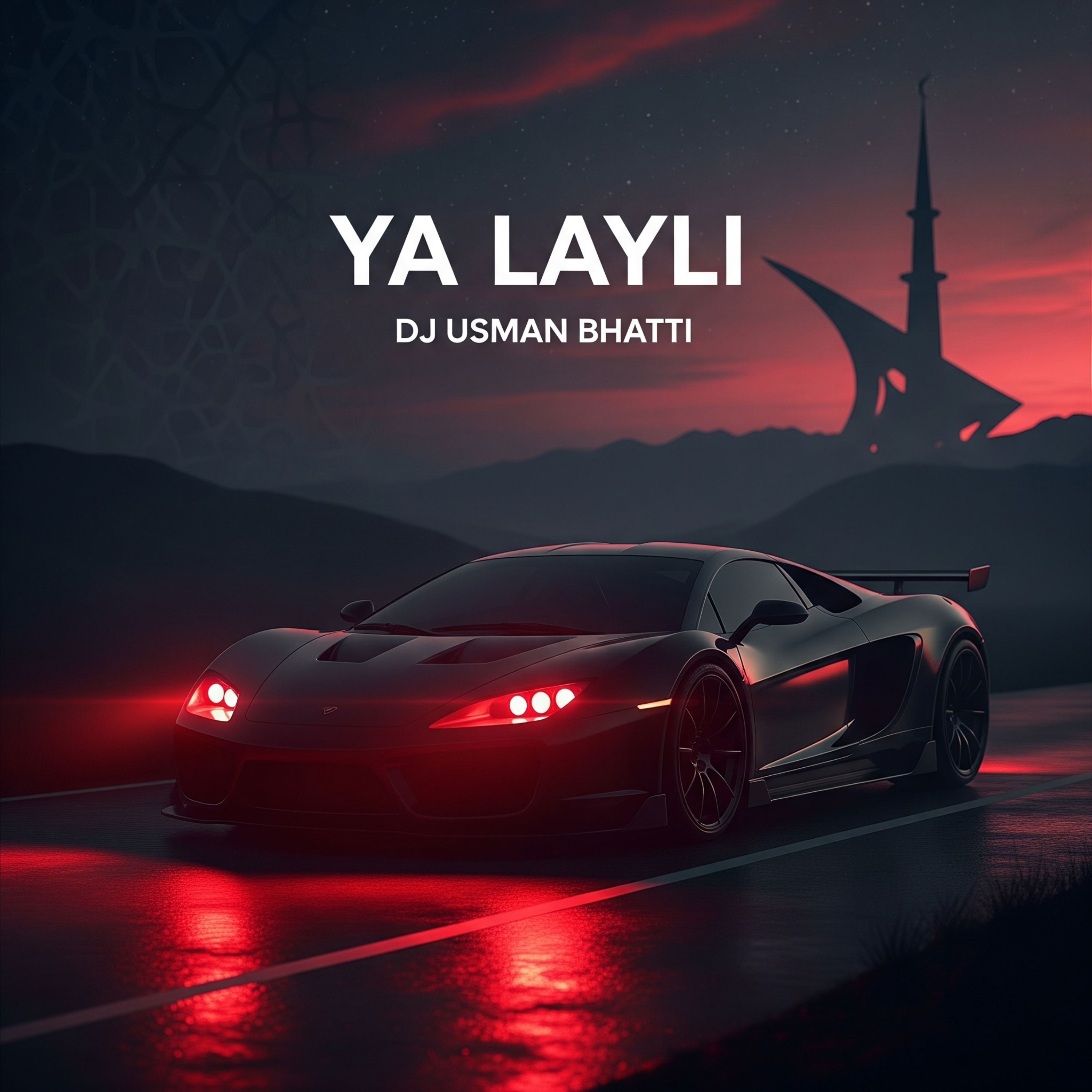Ya Layli (Arabic Techno Car Music) artwork