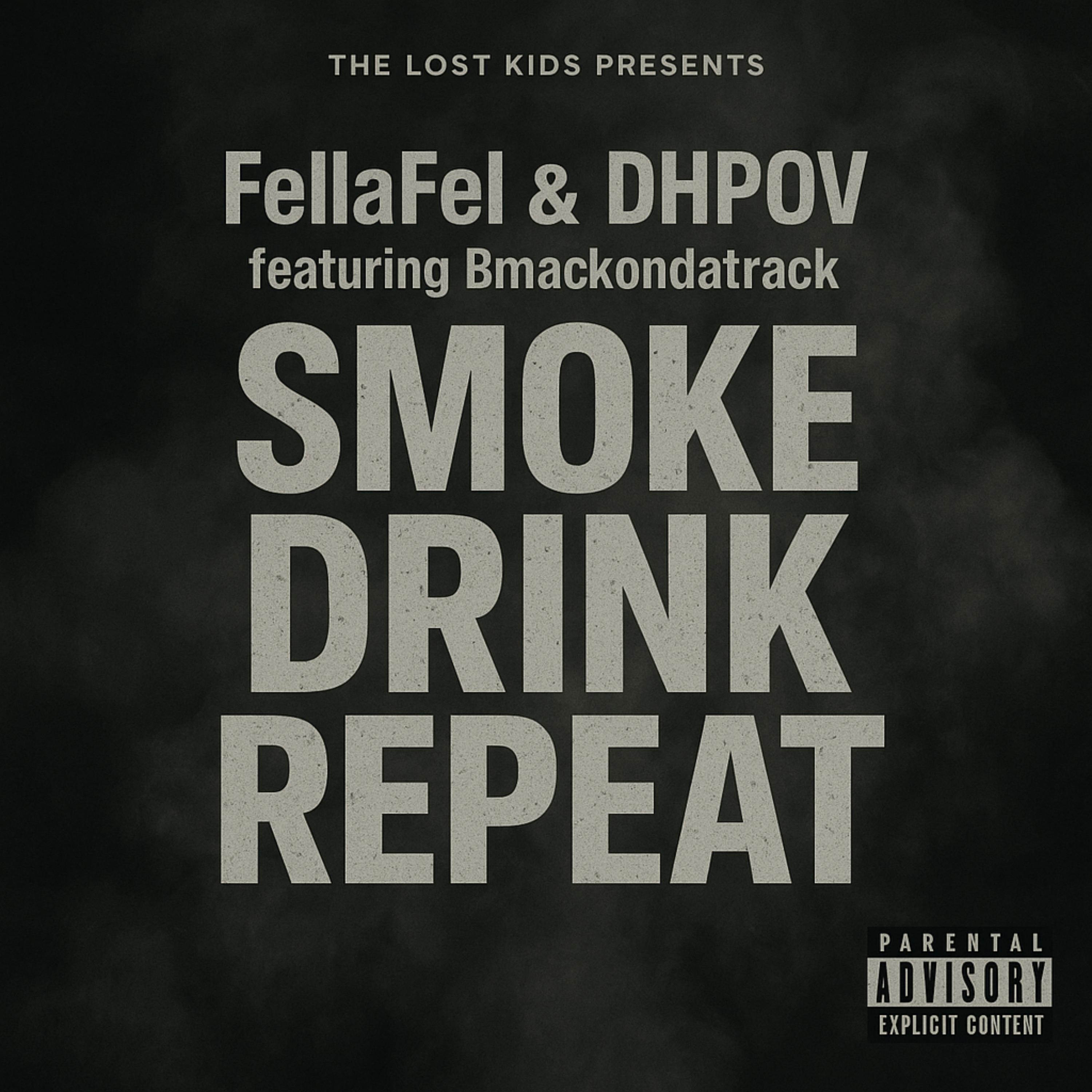 Smoke Drink Repeat artwork