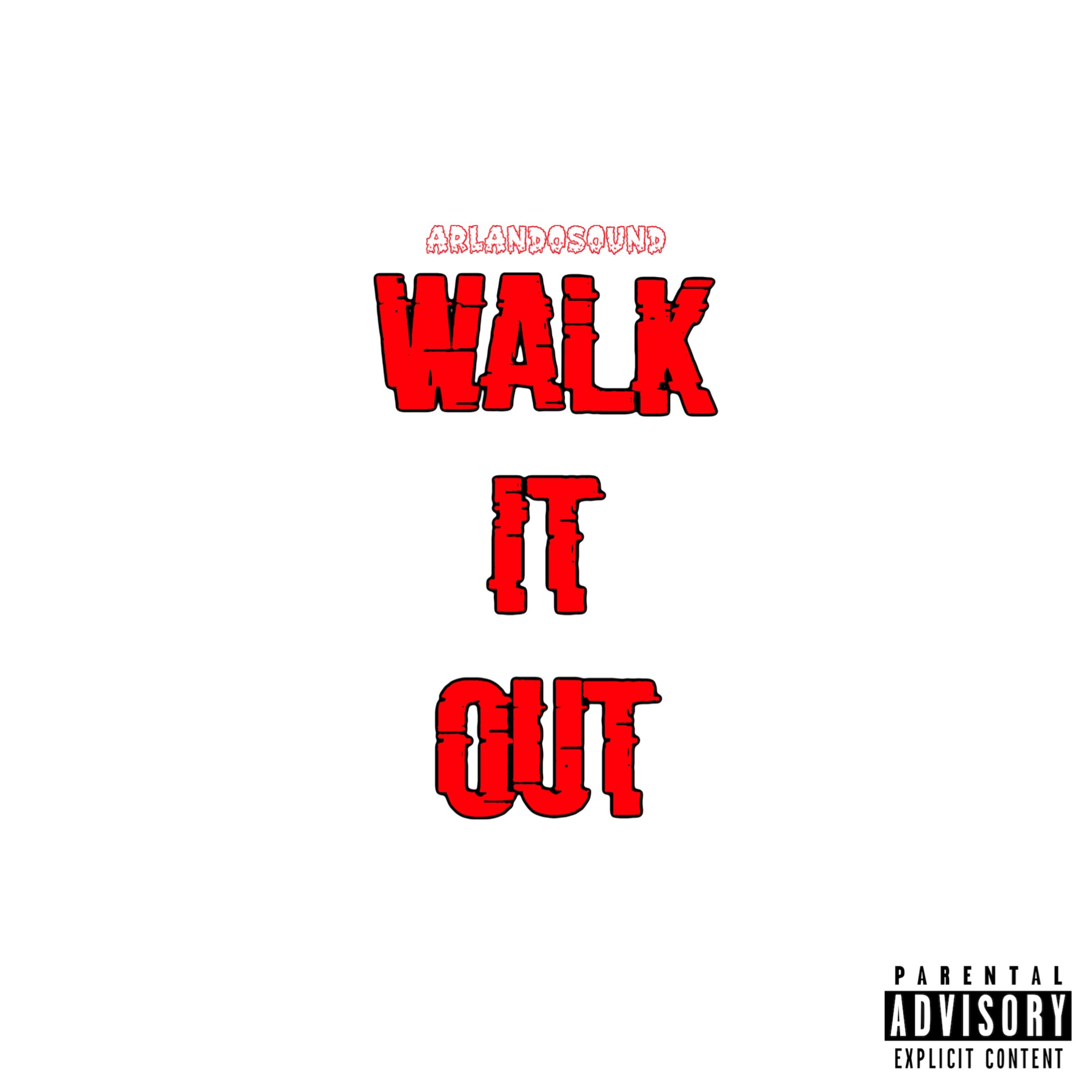 Walk it out artwork